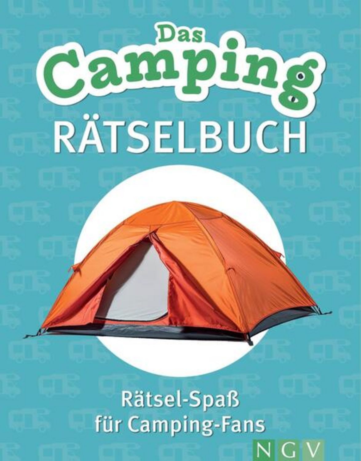 Das Camping-Rätselbuch / diverse