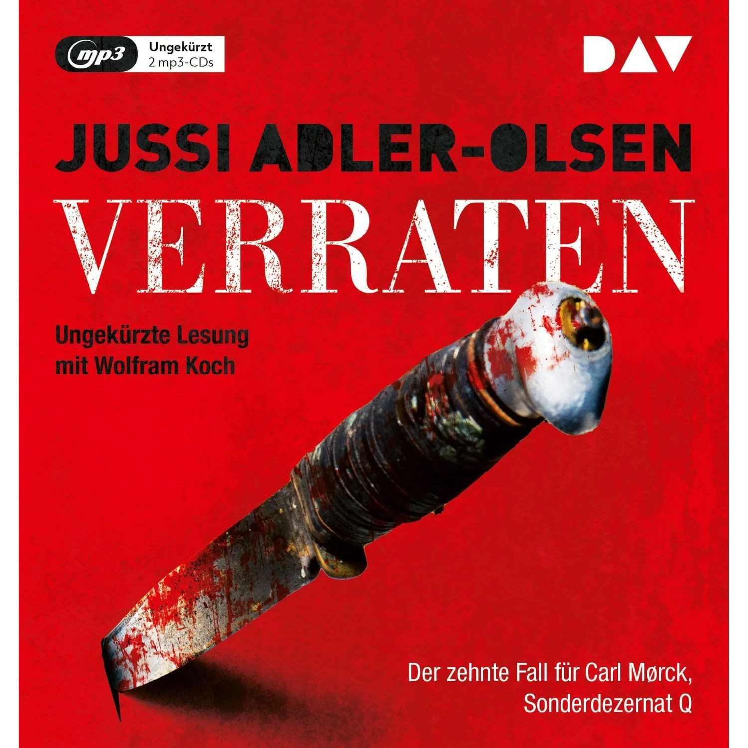 Der Audio Verlag Hörspiel Verraten. Der zehnte Fall für Carl Mørck, Sonderdezernat Q