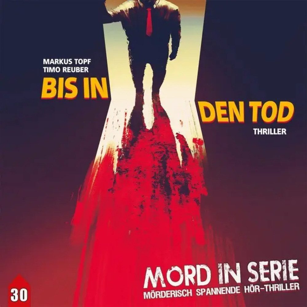 Hörspiel Mord in Serie - Bis In Den Tod, 1 Audio-CD