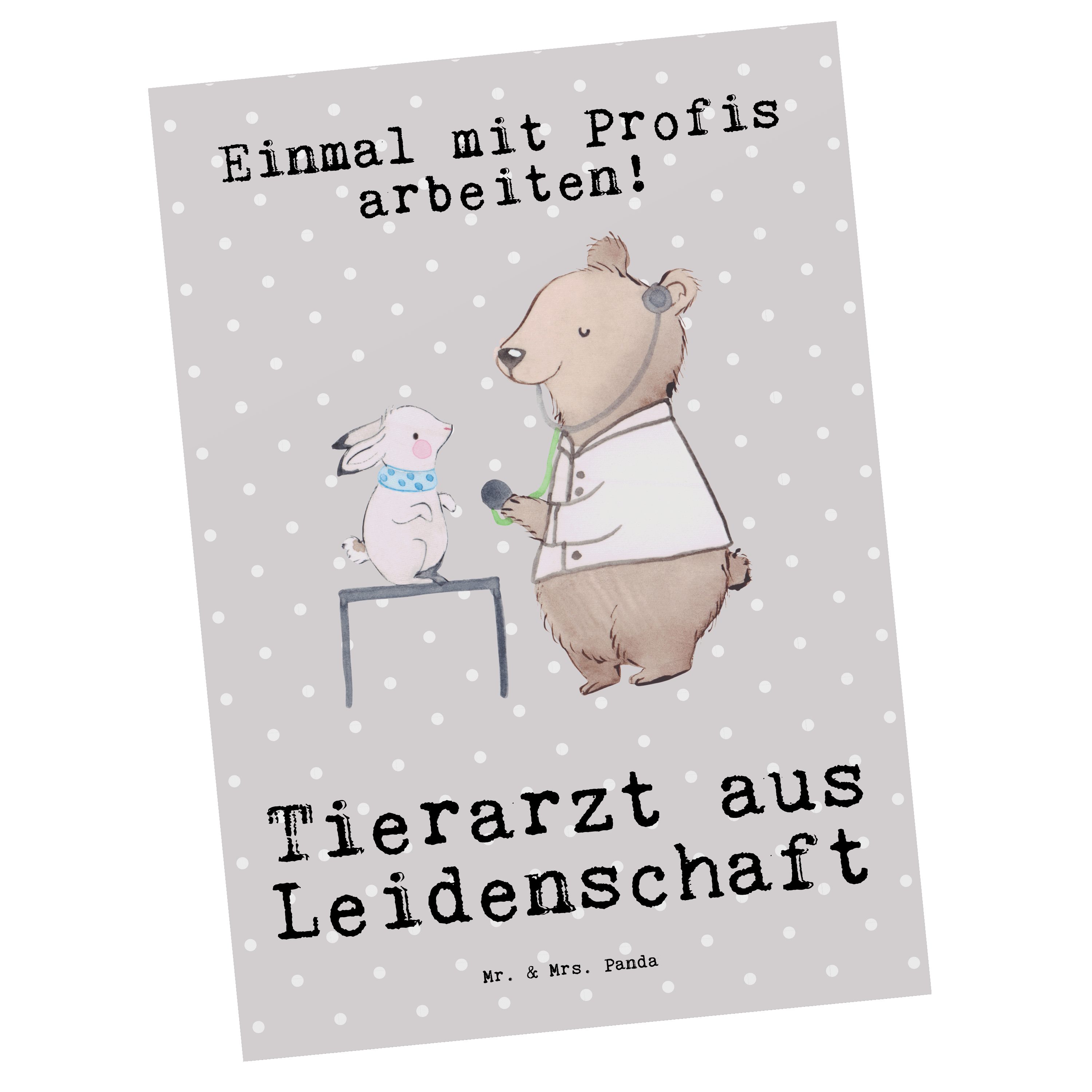 Mr. & Mrs. Panda Postkarte Tierarzt aus Leidenschaft - Grau Pastell - Geschenk, Firma, Grußkarte