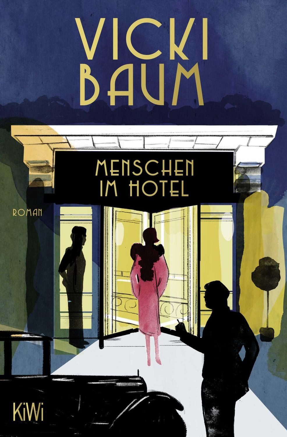 Menschen im Hotel / Vicki Baum