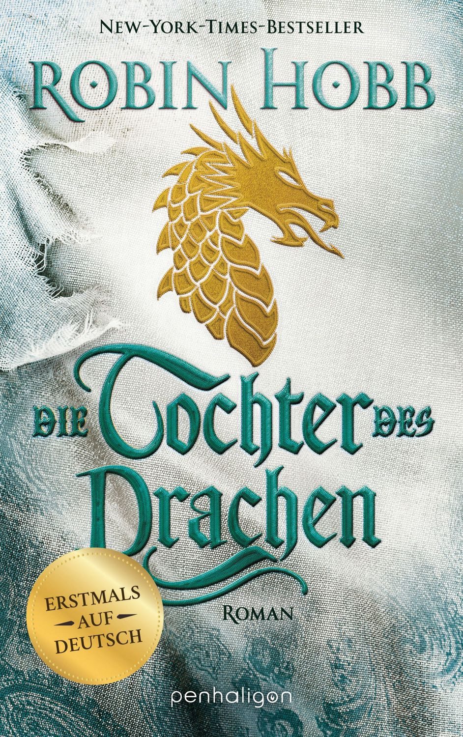 Die Tochter des Drachen / Robin Hobb
