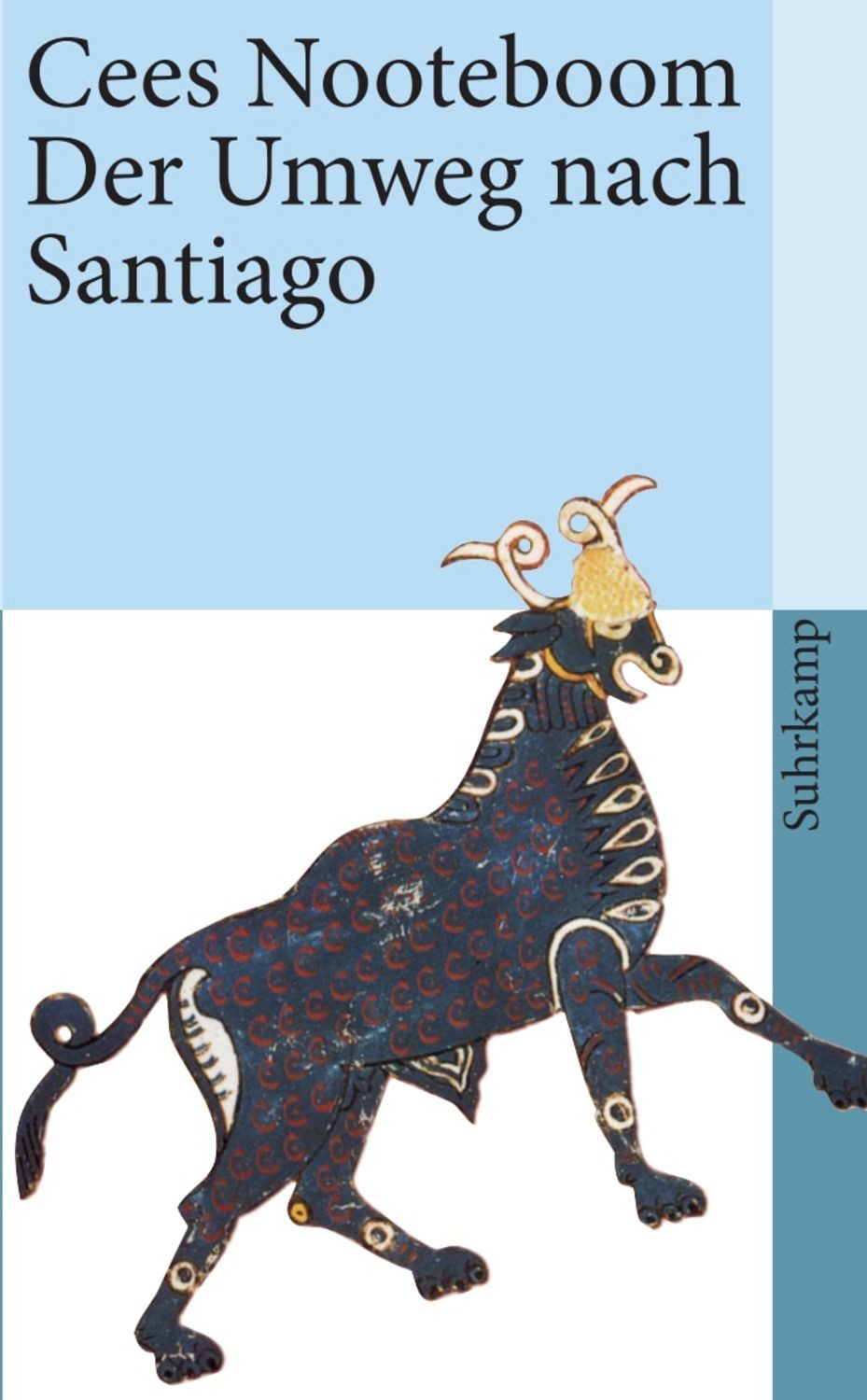 Der Umweg nach Santiago / Cees Nooteboom
