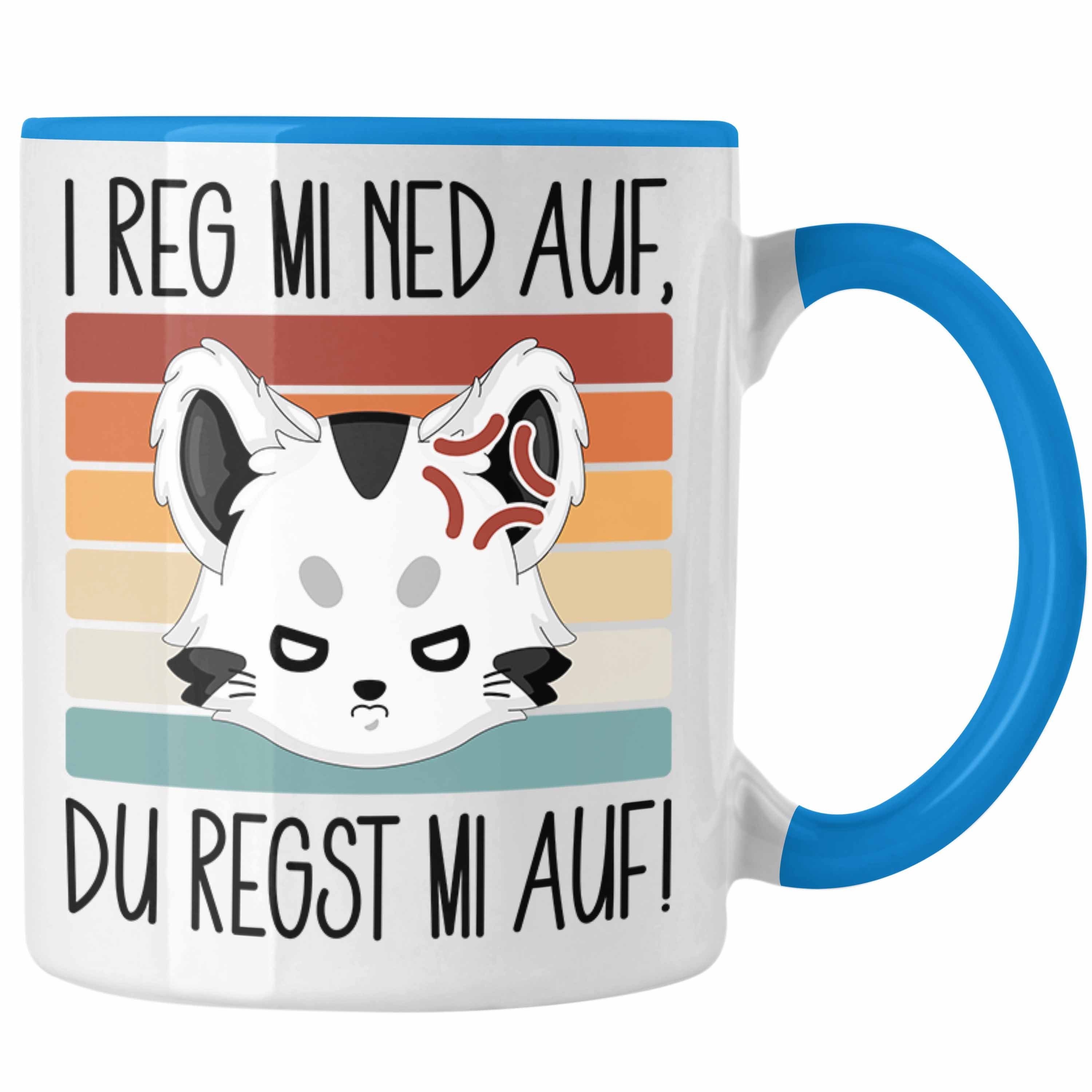 Trendation Tasse I Reg Mi Ned Auf Du Regst Mi Auf Katzen Tasse Kaffee-Becher Geschenkid Blau | Teetassen
