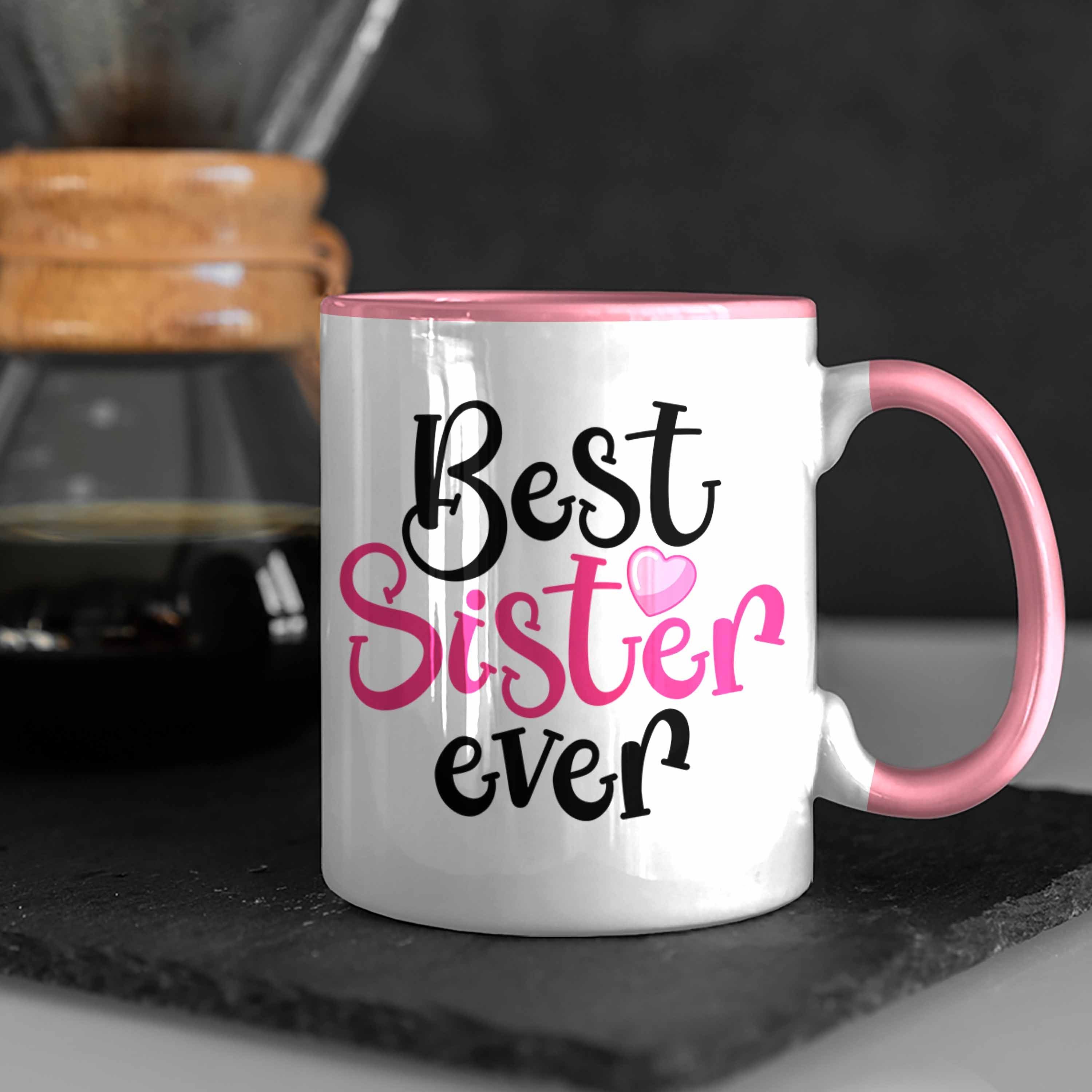 Geschenk Sister Trendation Geschenkidee Rosa Geburtstag Trendation Tasse Ever Beste für Best - Schwester Schwester Tasse