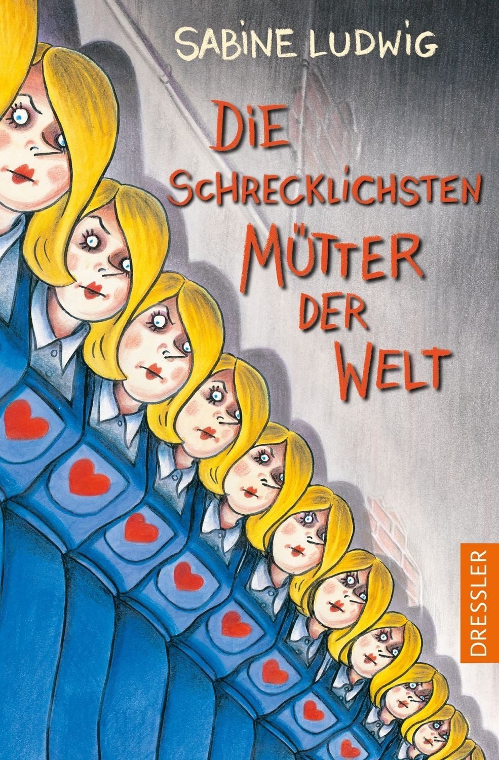 Die schrecklichsten Mütter der Welt / Sabine Ludwig