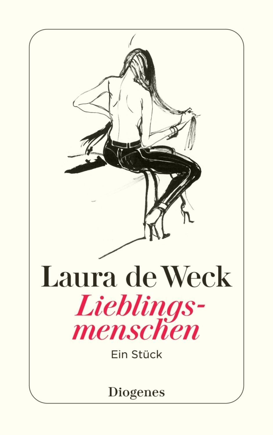 Lieblingsmenschen / Laura de Weck