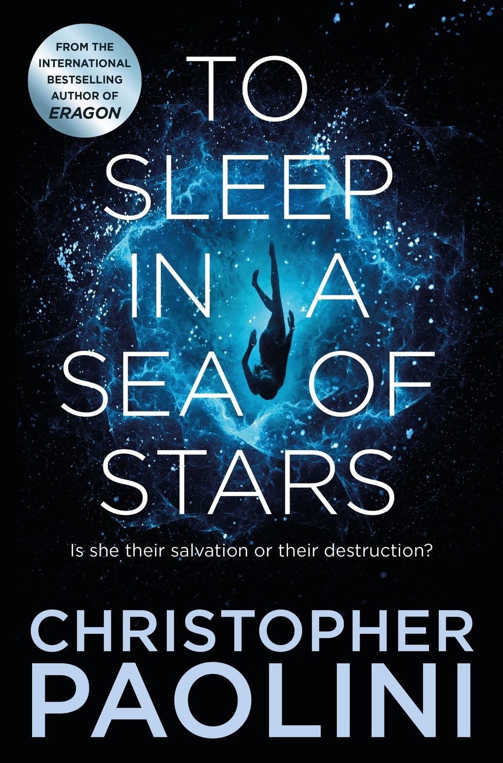 To Sleep in a Sea of Stars / Christopher Paolini