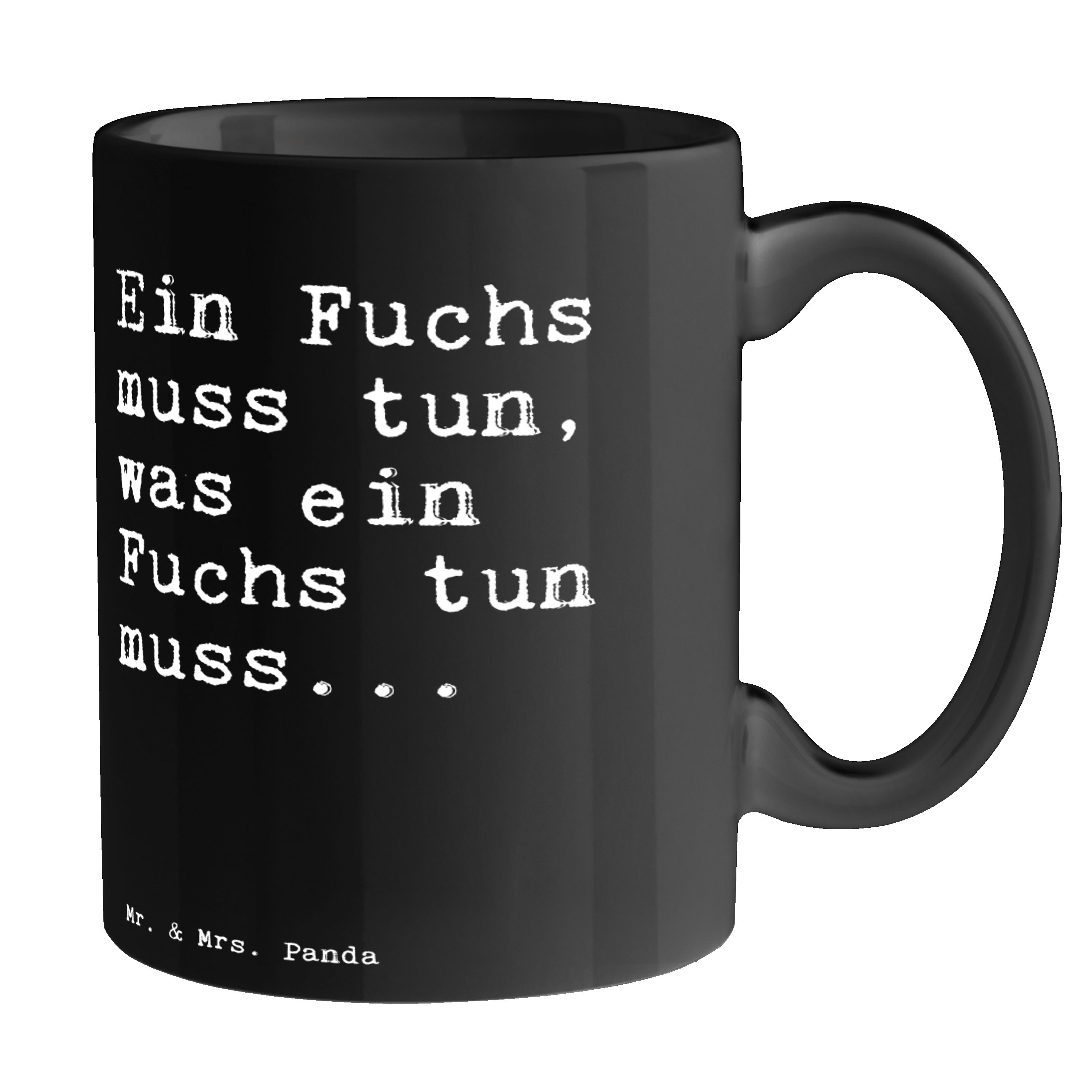 Füchse, Panda - Geschenk, Fuchs Schwarz & - Ein Schlaumeier, Keramik tun,... Tasse muss Bes, Mr. Schwarz Mrs.