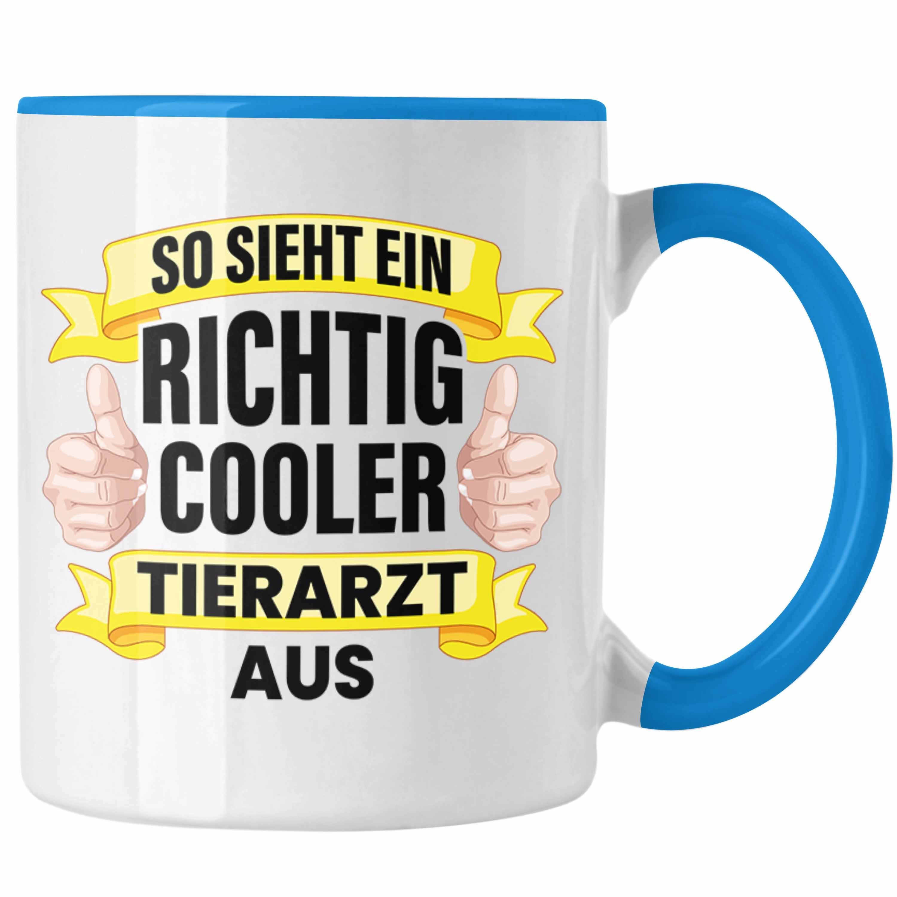 Trendation Tasse Trendation - Tierarzt Geschenk Tasse Geschenkidee für Tierärzte Spruch Becher Kaffeetasse Veterinär Pferdearzt Tiermedizin Blau