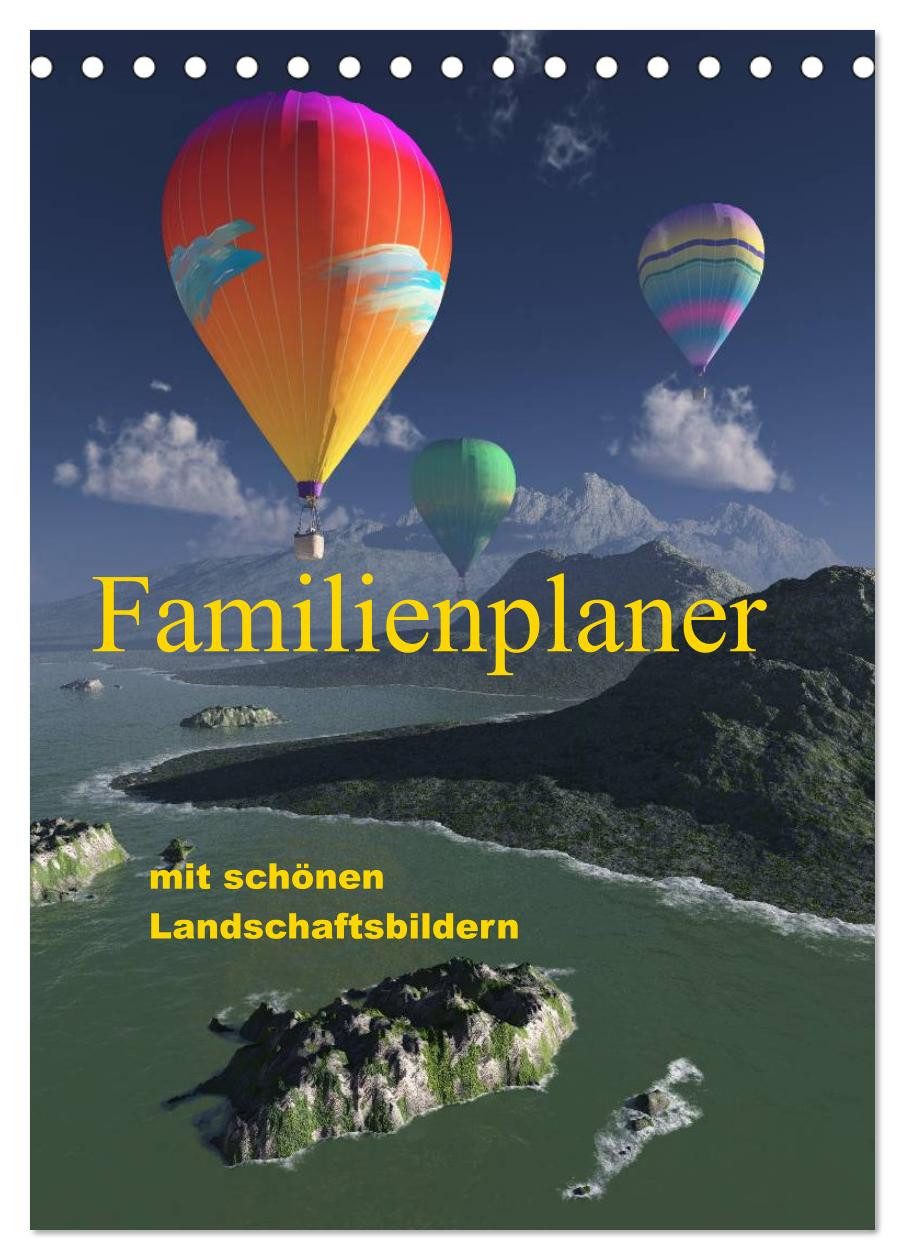 CALVENDO Wandkalender Familienplaner mit schönen Landschaftsbildern (Tischkalender 2027 DIN