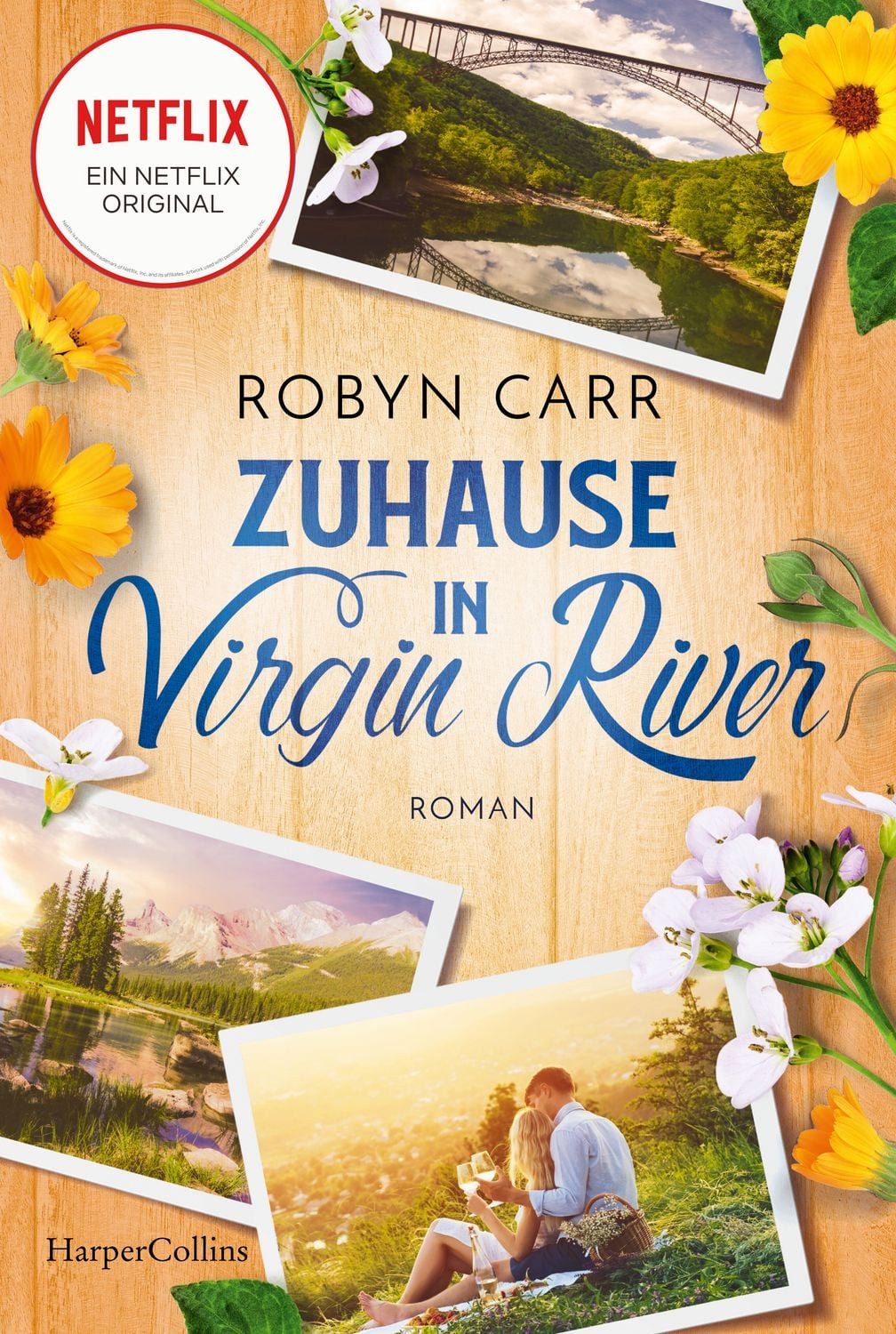 Belletristik Zuhause in Virgin River Roman, Die Buchvorlage zur erfolgreichen Netf Robyn Carr
