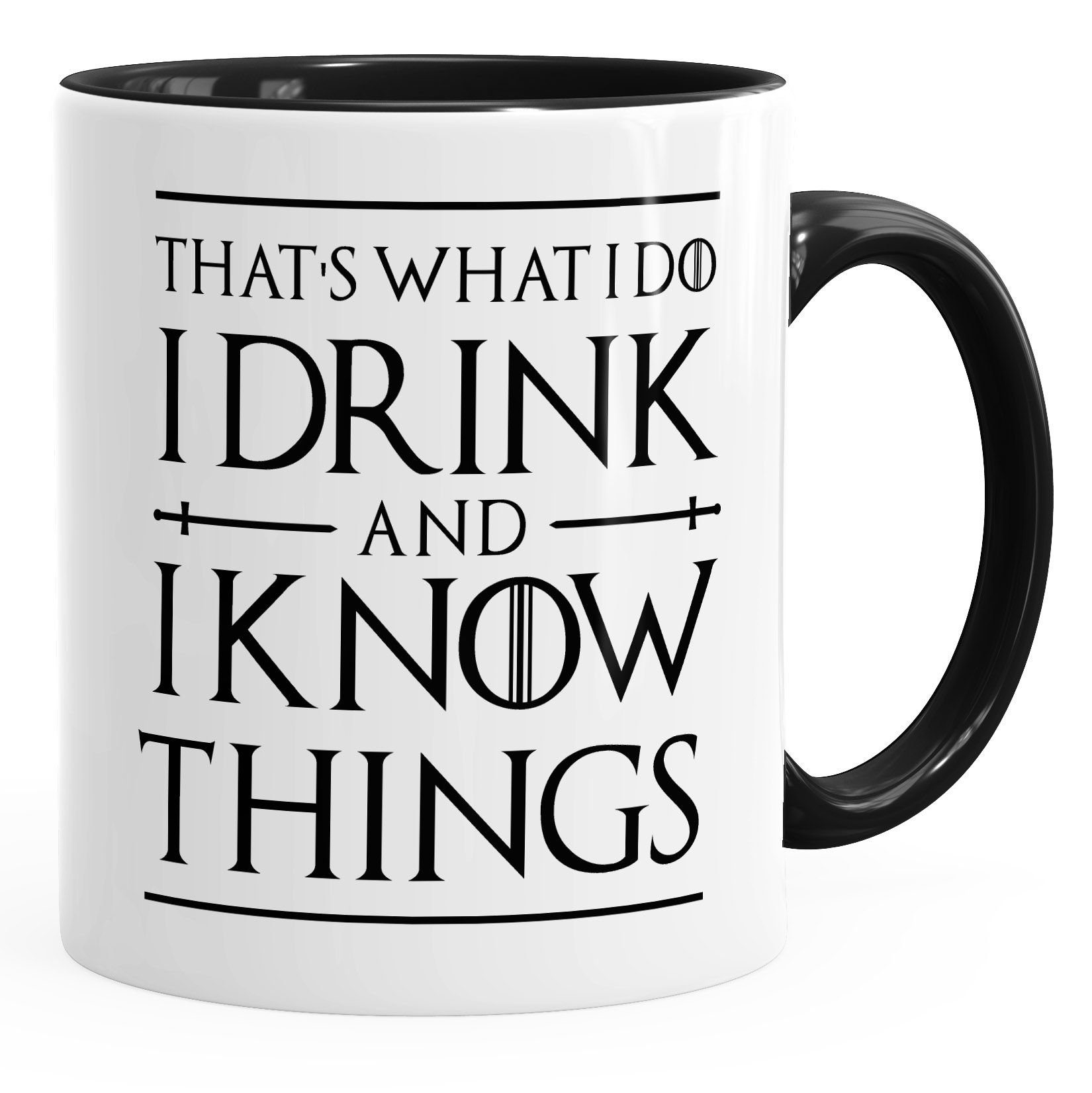 für and drink i Serienfans MoonWorks®, Tasse know things Geschenkidee I und Bürotasse Kaffee-Tasse Keramik Spruch MoonWorks