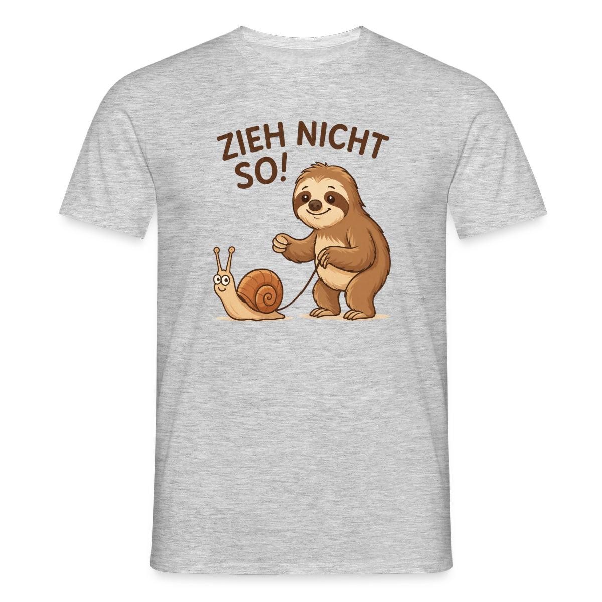 Spreadshirt T-Shirt Zieh Nicht So, Faultier Und Schnecke Humor Männer T-Shirt (1-tlg)