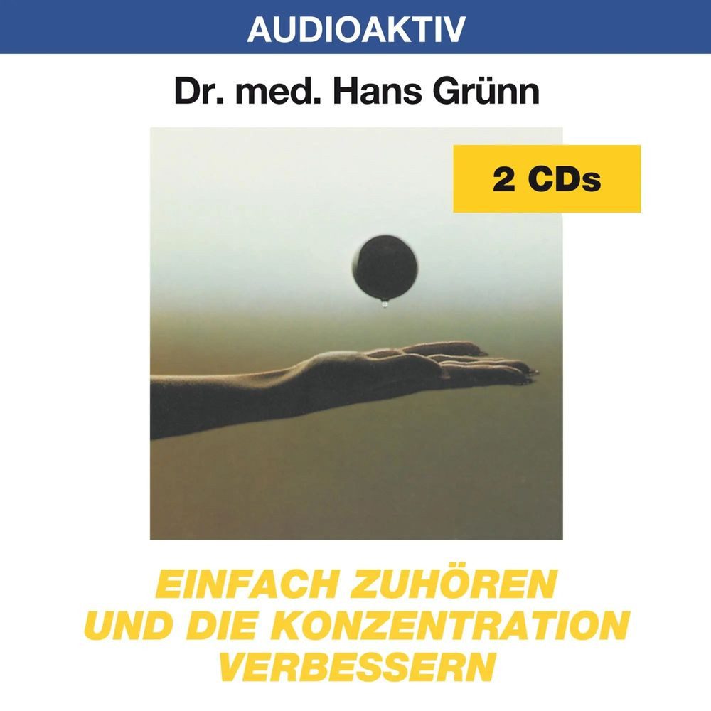 Media Verlag Hörspiel Einfach zuhören und die Konzentration verbessern. 2 CDs