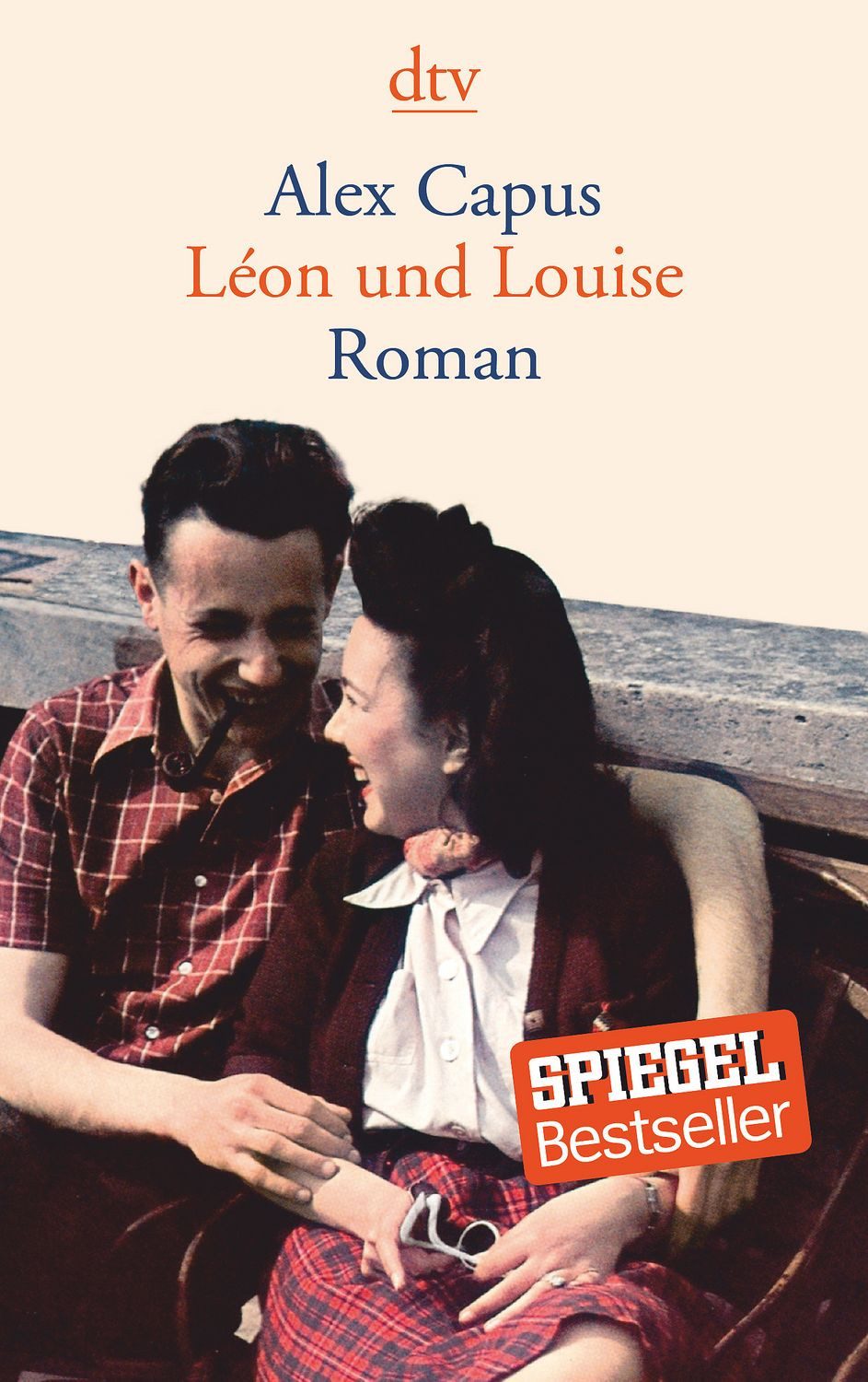 Belletristik Léon und Louise Roman Alex Capus