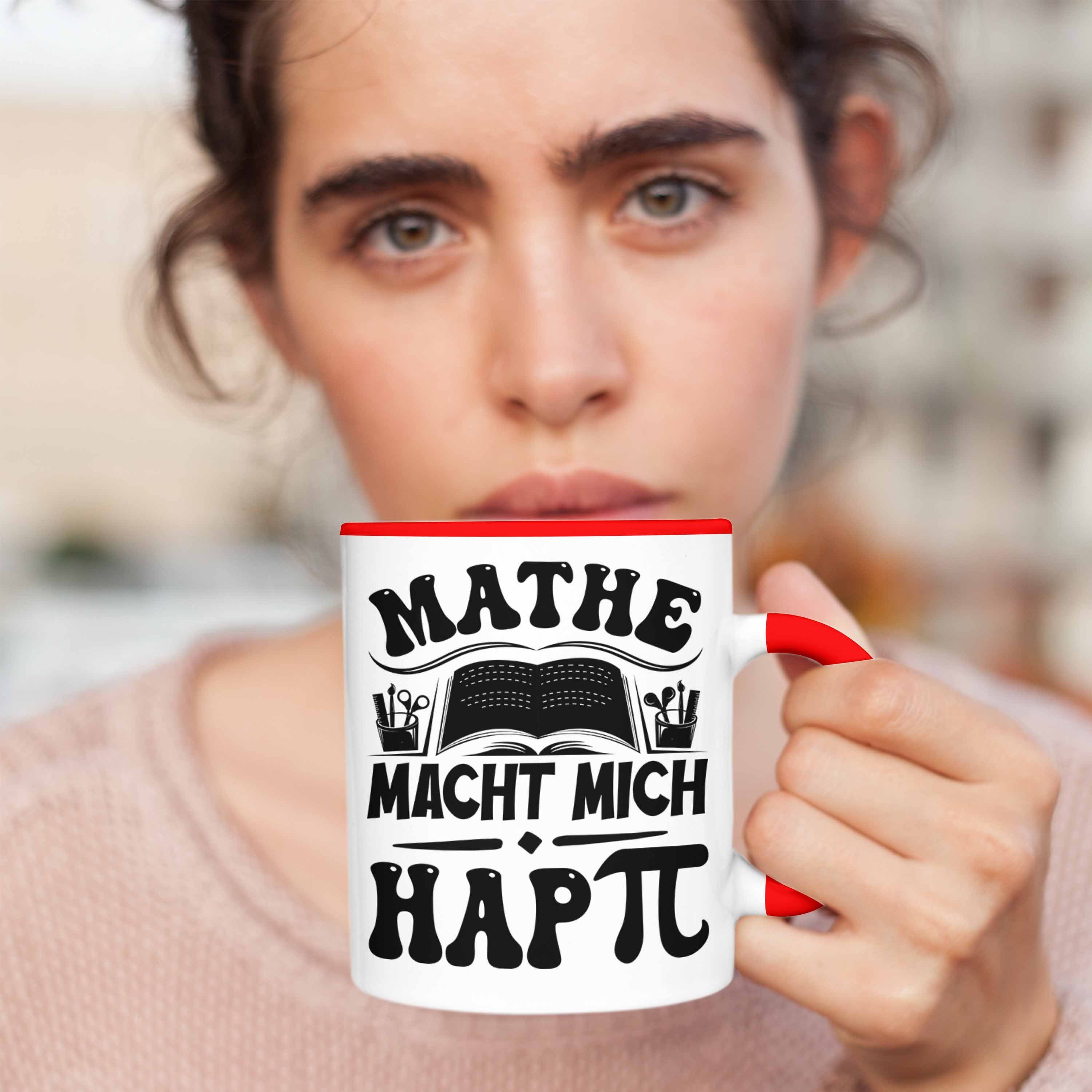 Mathe-Lehrer Trendation Geschenkidee Macht Mathe-Liebhaber Tasse Happy Rot Tasse Mit Mathe