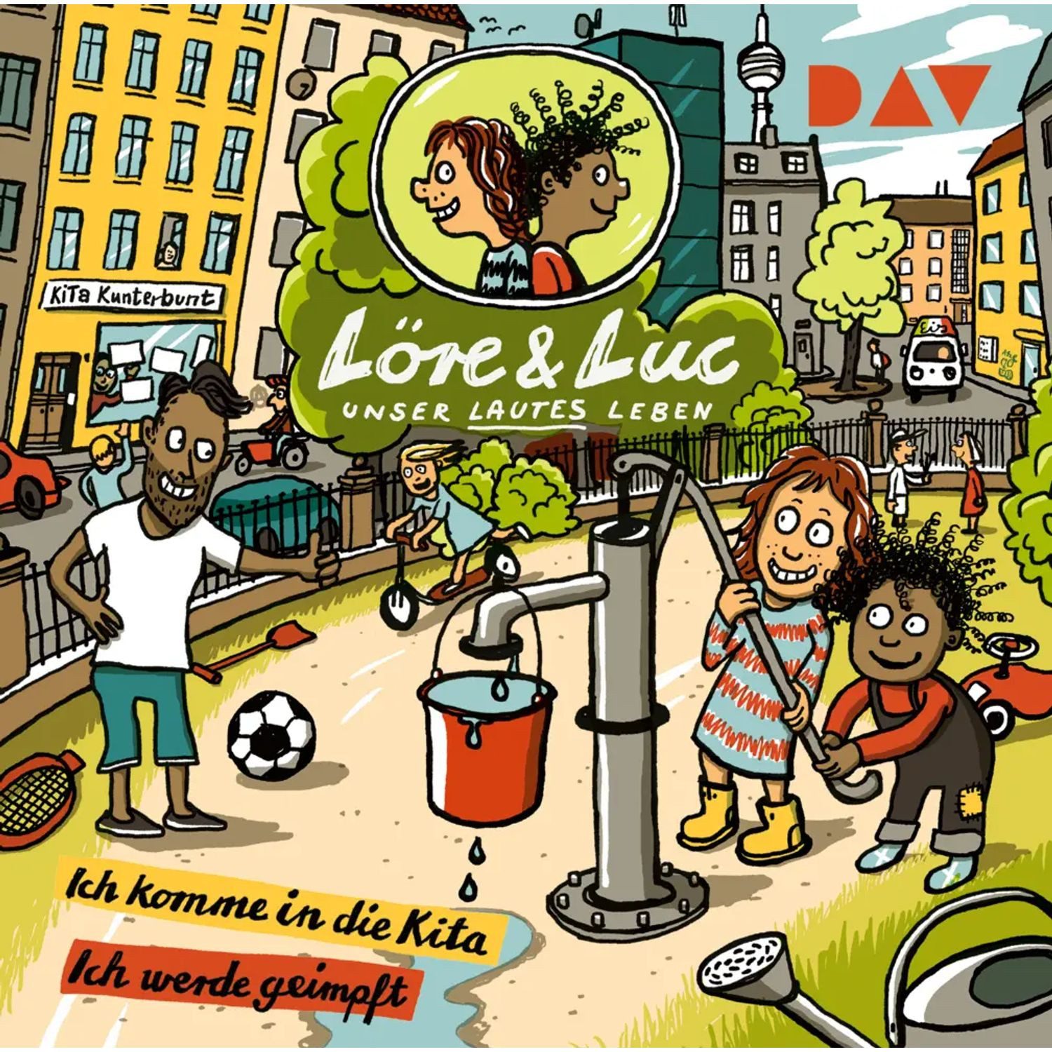 Der Audio Verlag Hörspiel Löre & Luc - Unser lautes Leben (2). Folge 3: Ich komme in die Kita...