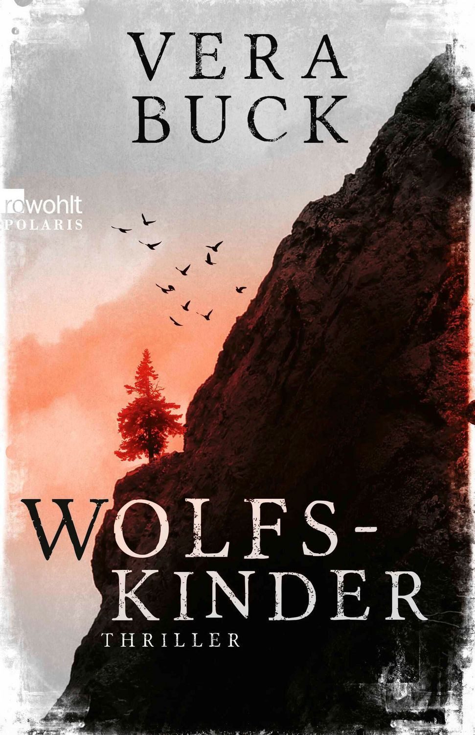 Wolfskinder / Vera Buck