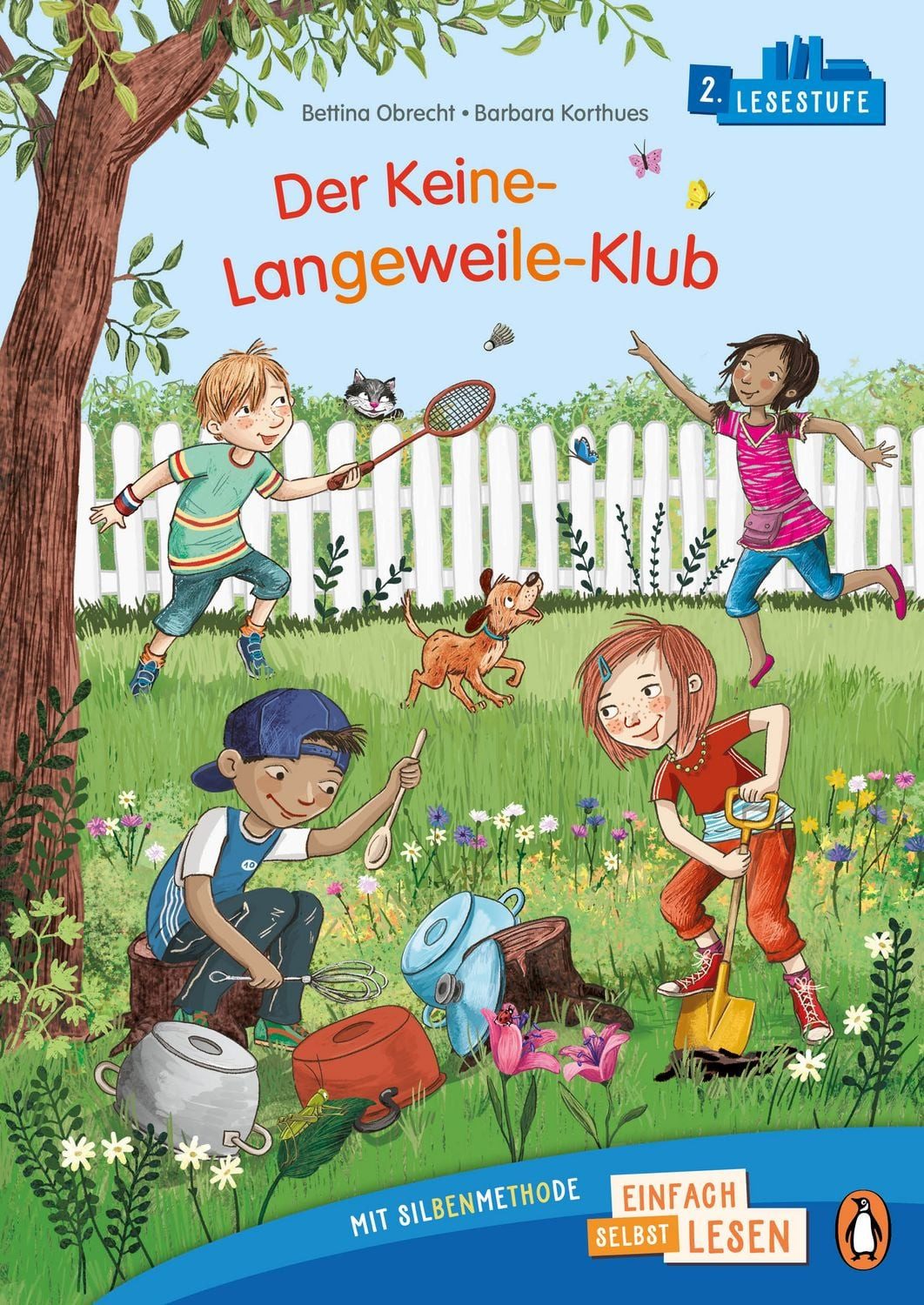 Der Keine-Langeweile-Klub / Bettina Obrecht