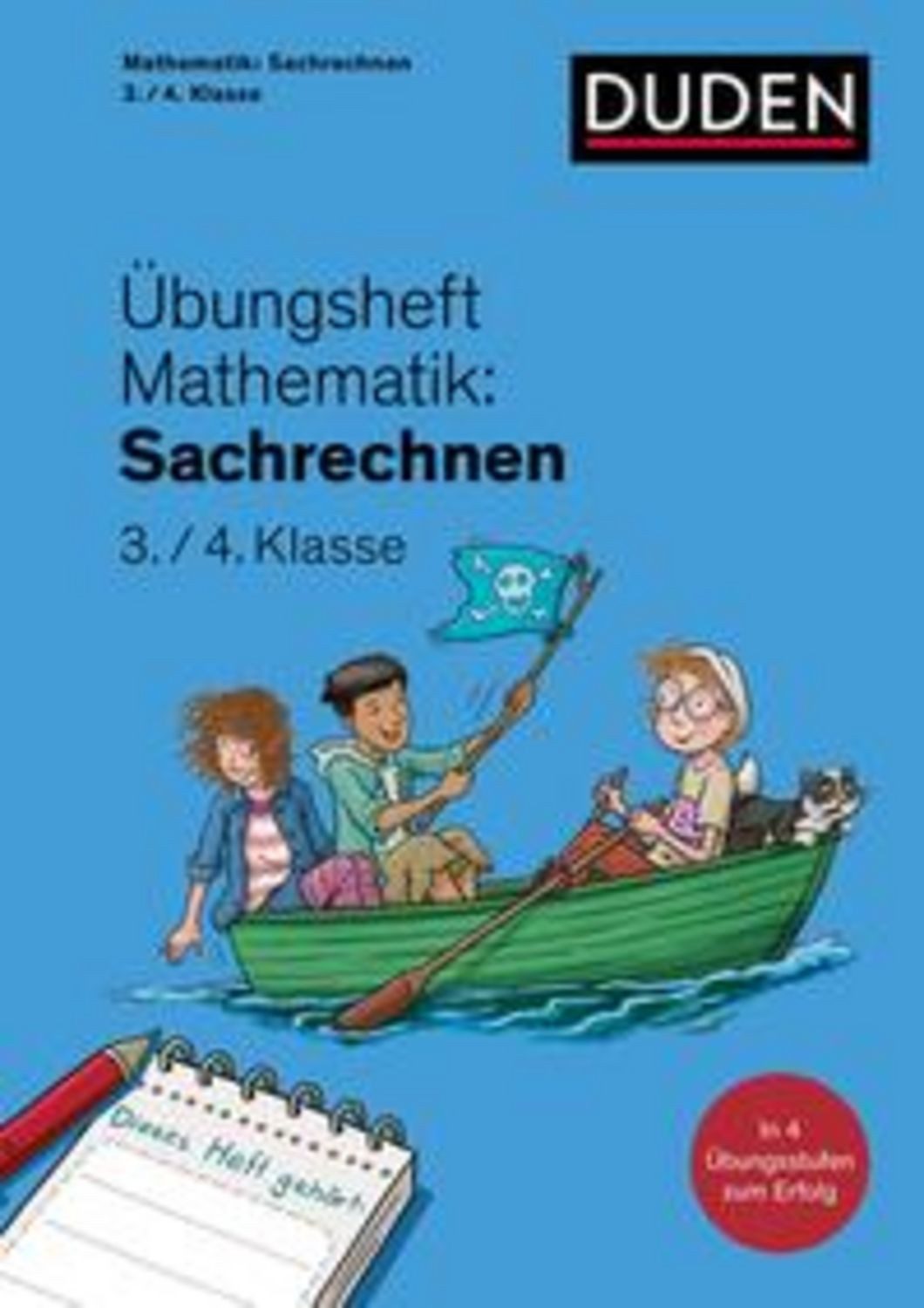 Übungsheft Mathematik - Sachrechnen 3./4. Klasse / Kim Wagner