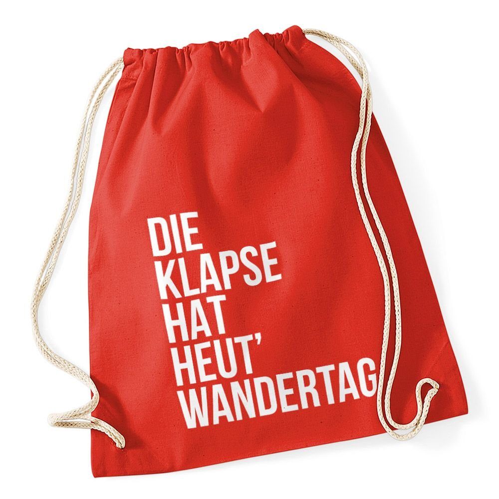 Autiga Turnbeutel Turnbeutel Klapse hat heut Wandertag Hipster Beutel Tasche Jutebeutel