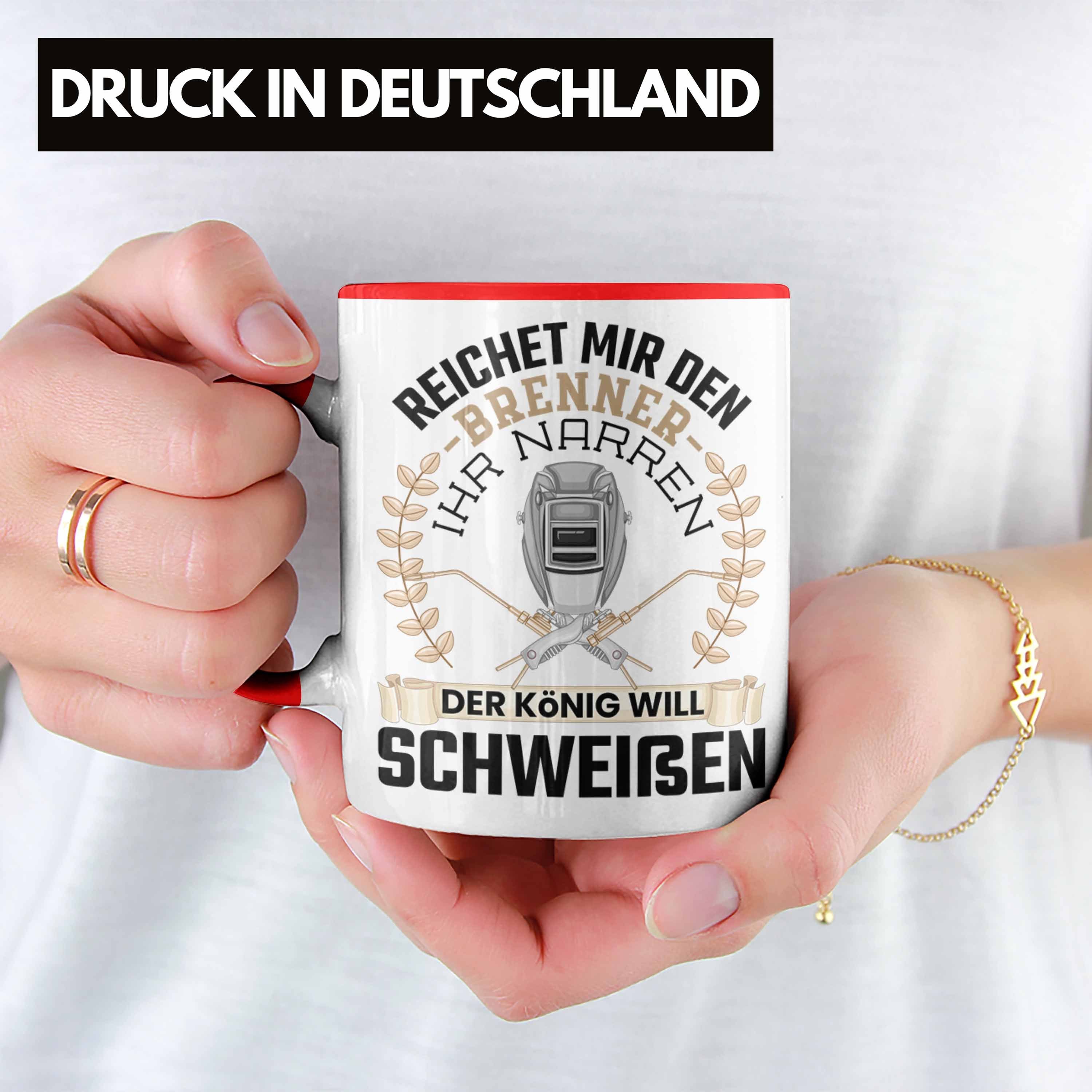 Geschenk Rot für Trendation Lustig Tasse Schweißer Tasse Männer Metallbau Schweißen Sprüche