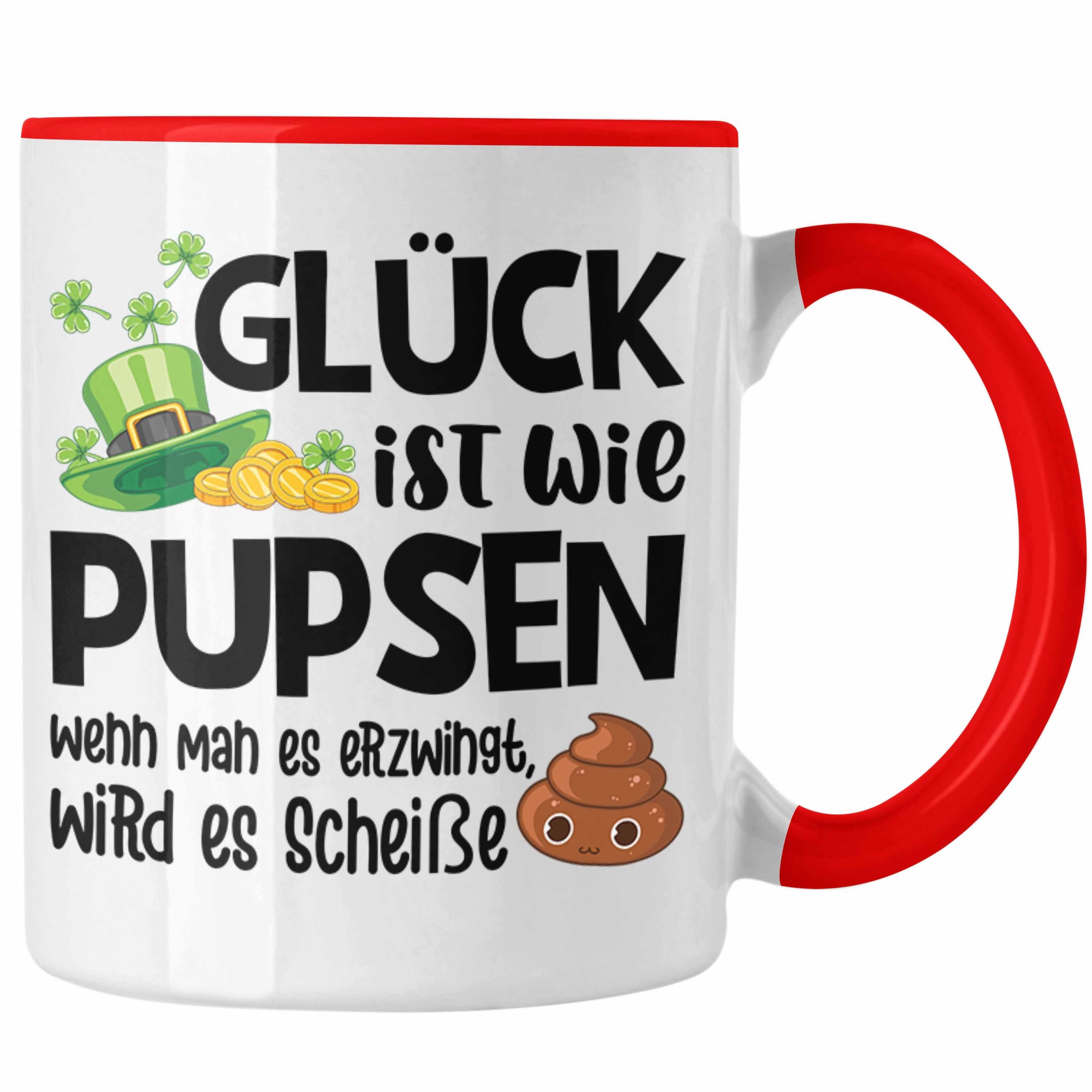Trendation Tasse Trendation - Glück Ist Wie Pupsen Tassen Tasse Becher Kaffeetasse Lust
