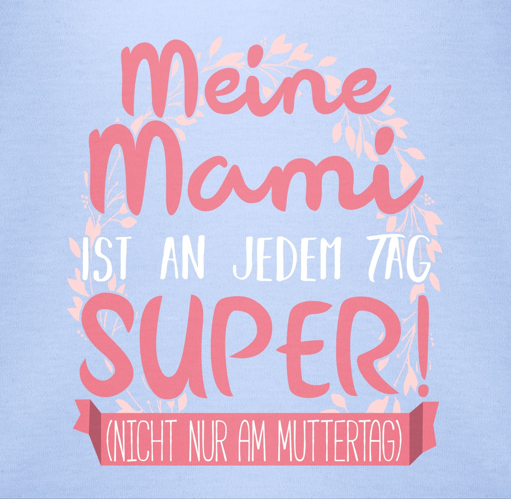 Shirtracer Shirtbody Muttertagsgeschenk Mami (1-tlg) ist Tag super Meine jedem an 1 Babyblau