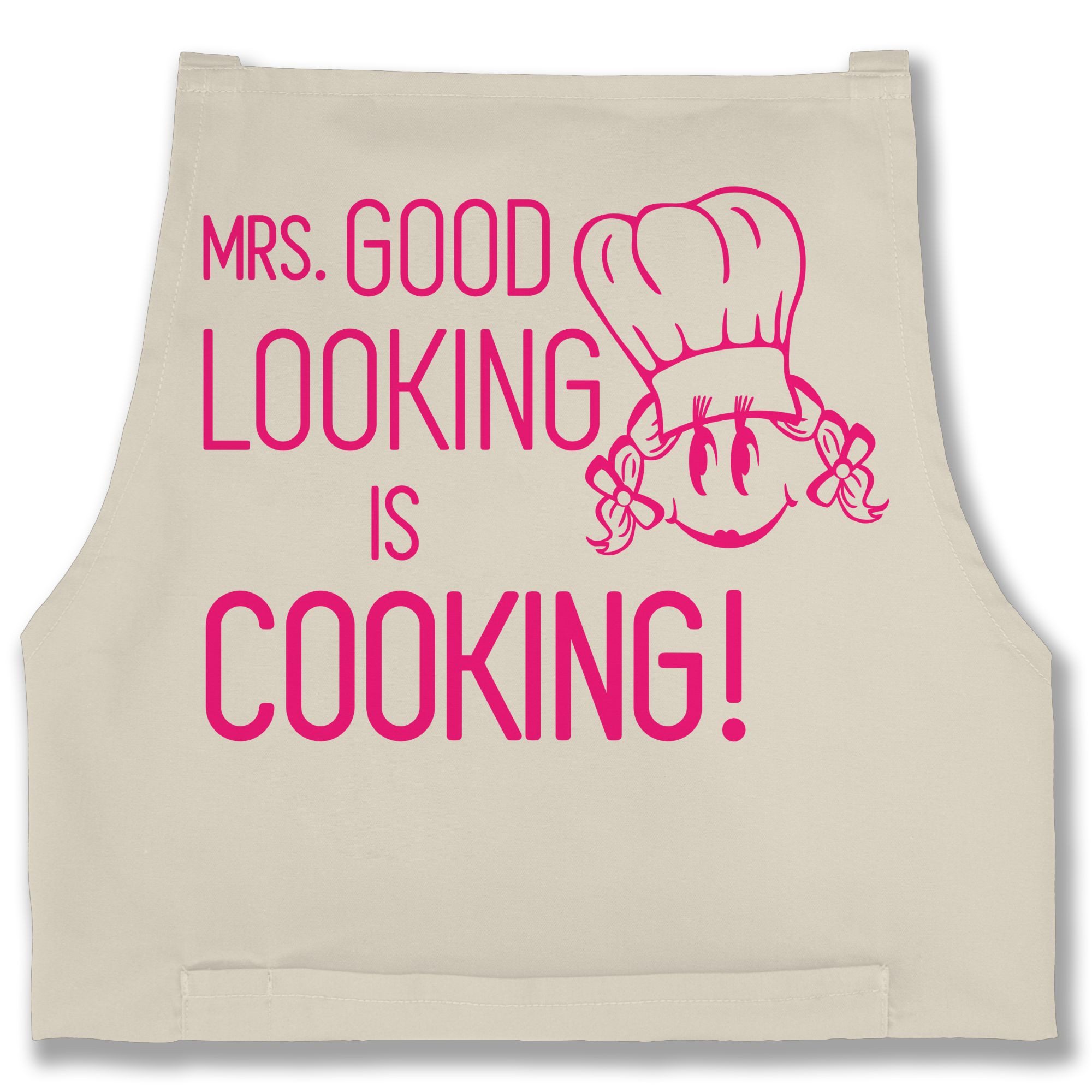 Shirtracer Kochschürze Mrs. Good Looking is cooking, (1-tlg), Kochschürze Damen Frauen