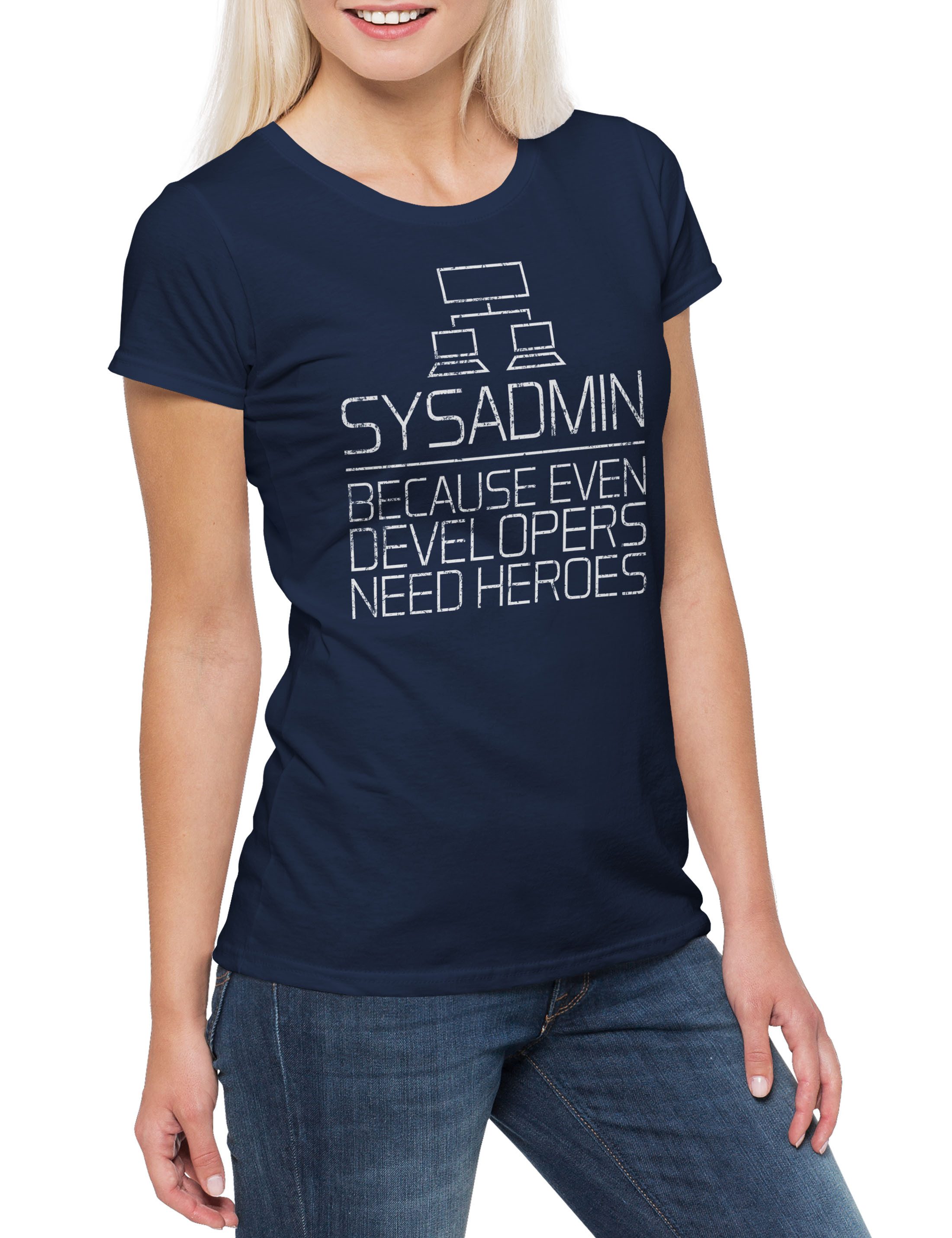 Print-Shirt Sysadmin Even Developers Need Heroes Damen T-Shirt Gamer Nerd Geek