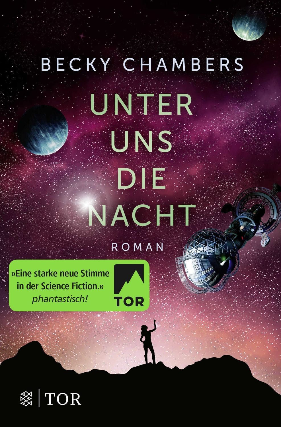 Unter uns die Nacht / Becky Chambers