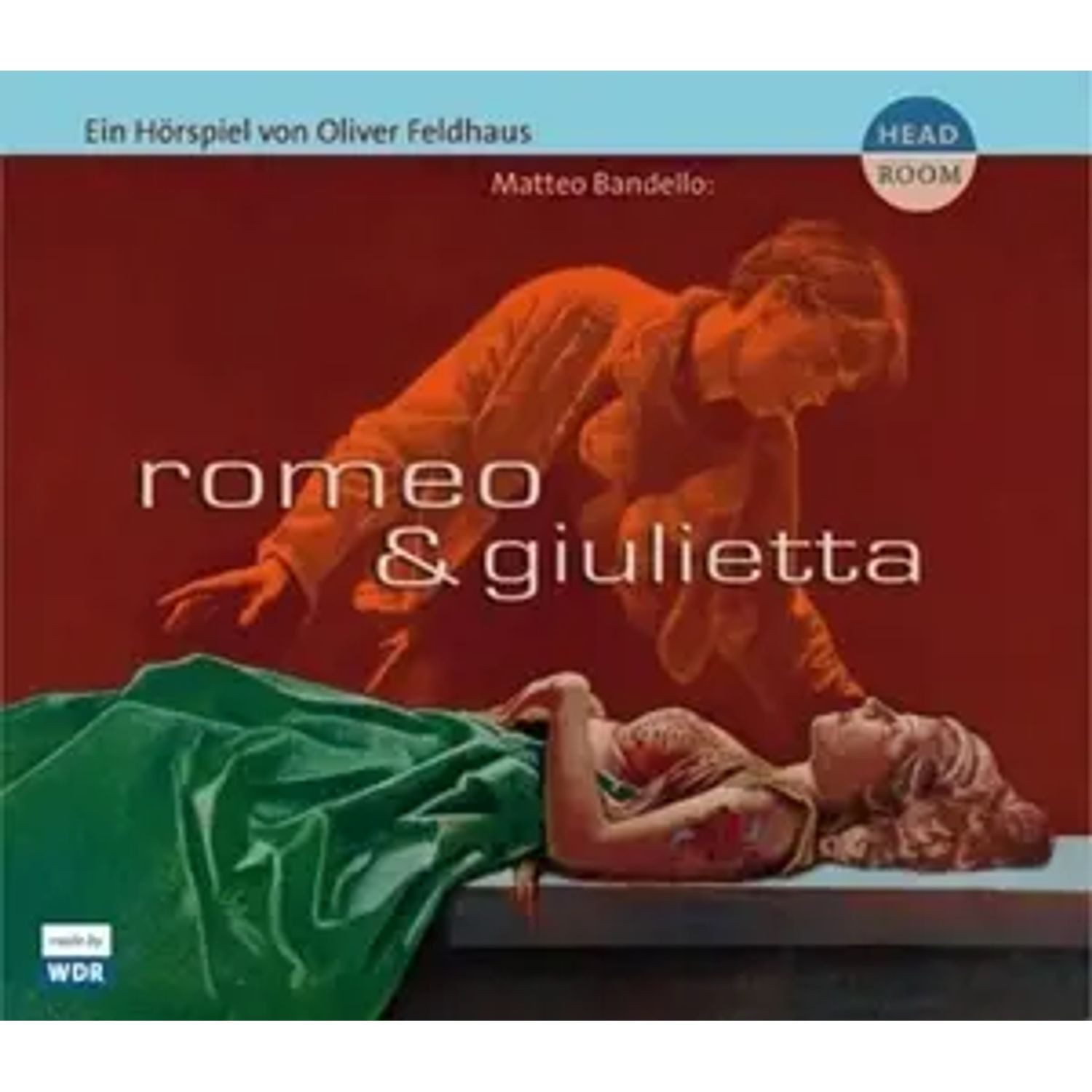 Hörspiel Romeo & Giulietta, 1 Audio-CD