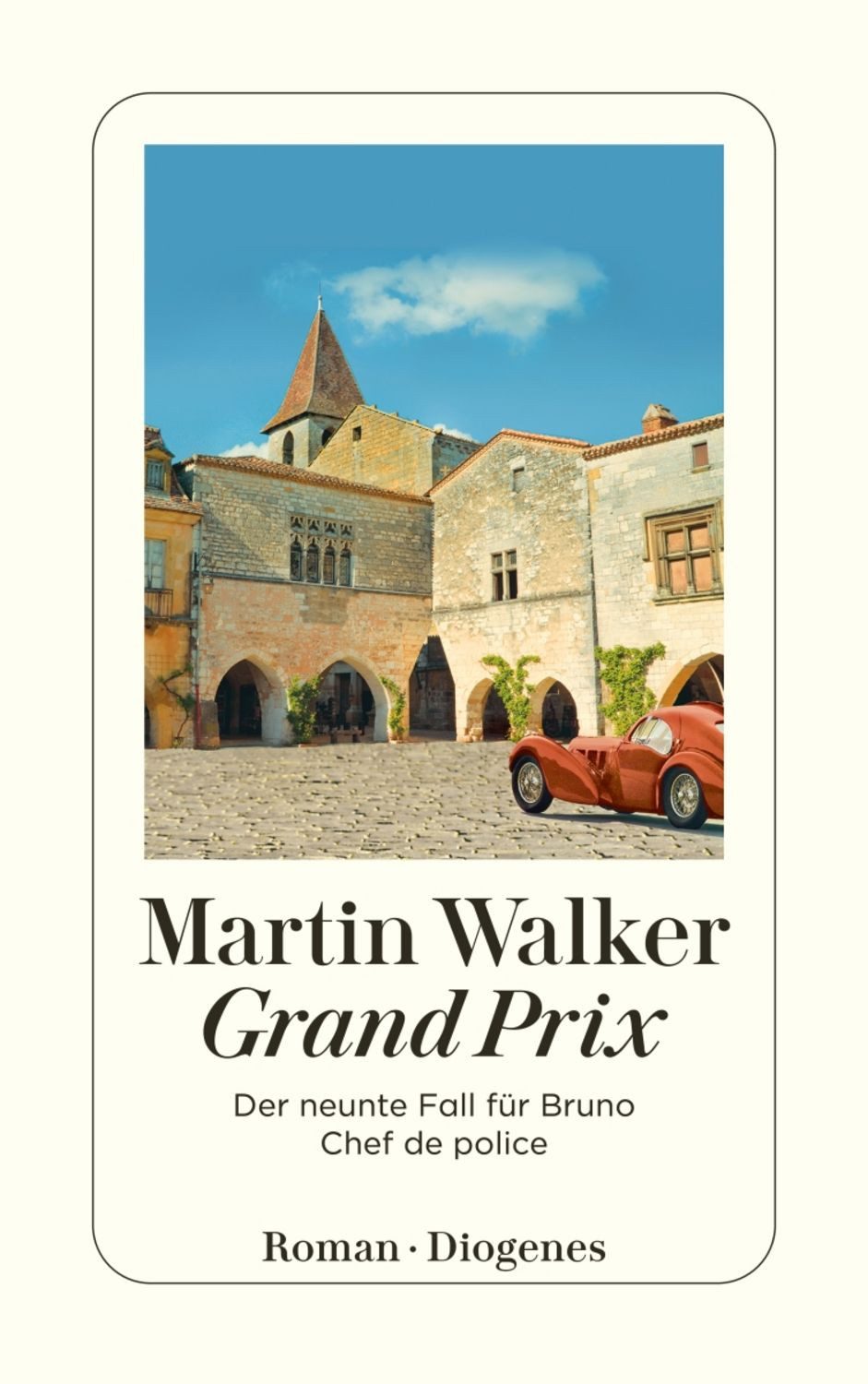 Grand Prix / Martin Walker, Der neunte Fall für Bruno, Chef de police
