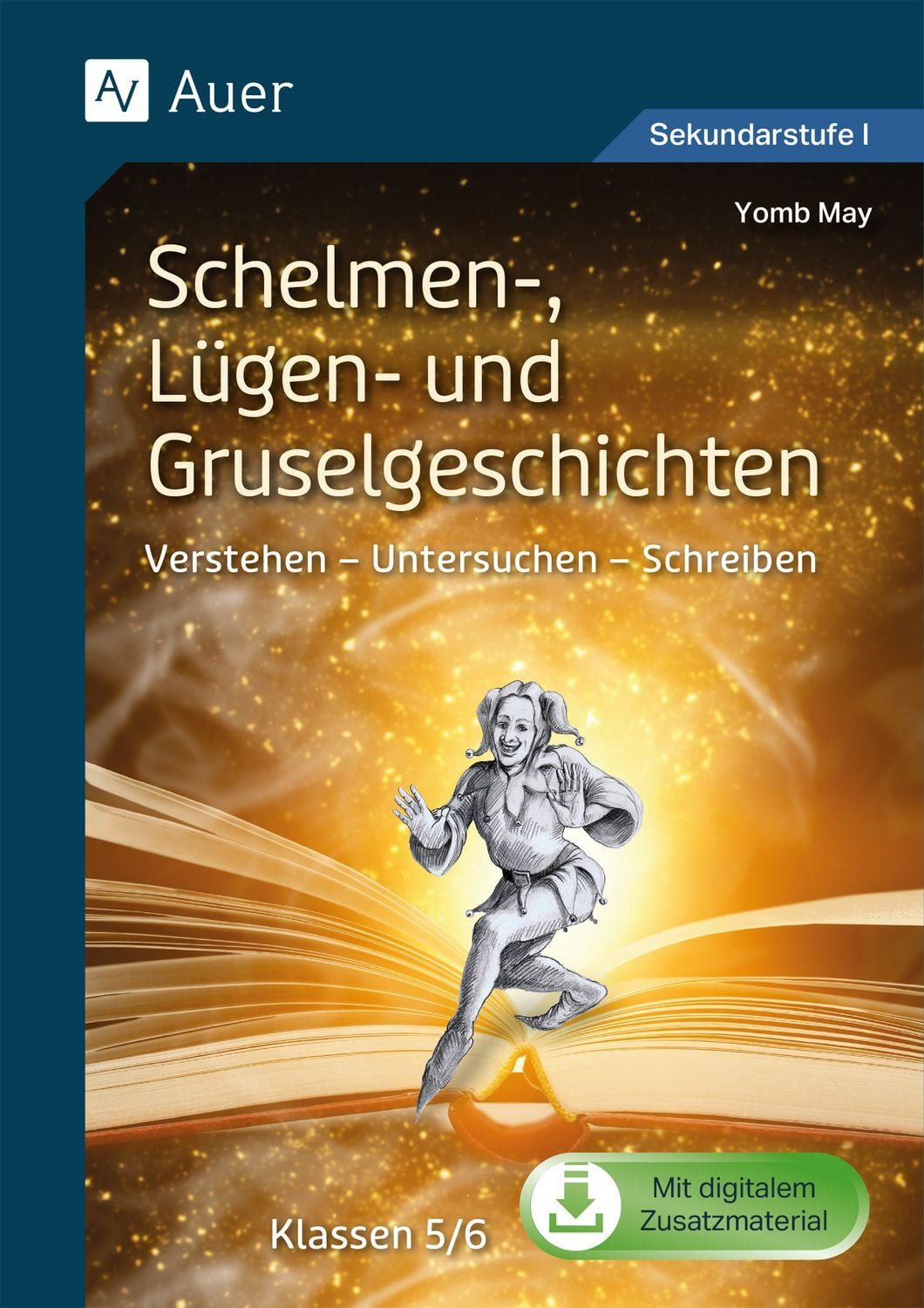 Schelmen-, Lügen- und Gruselgeschichten / Yomb May