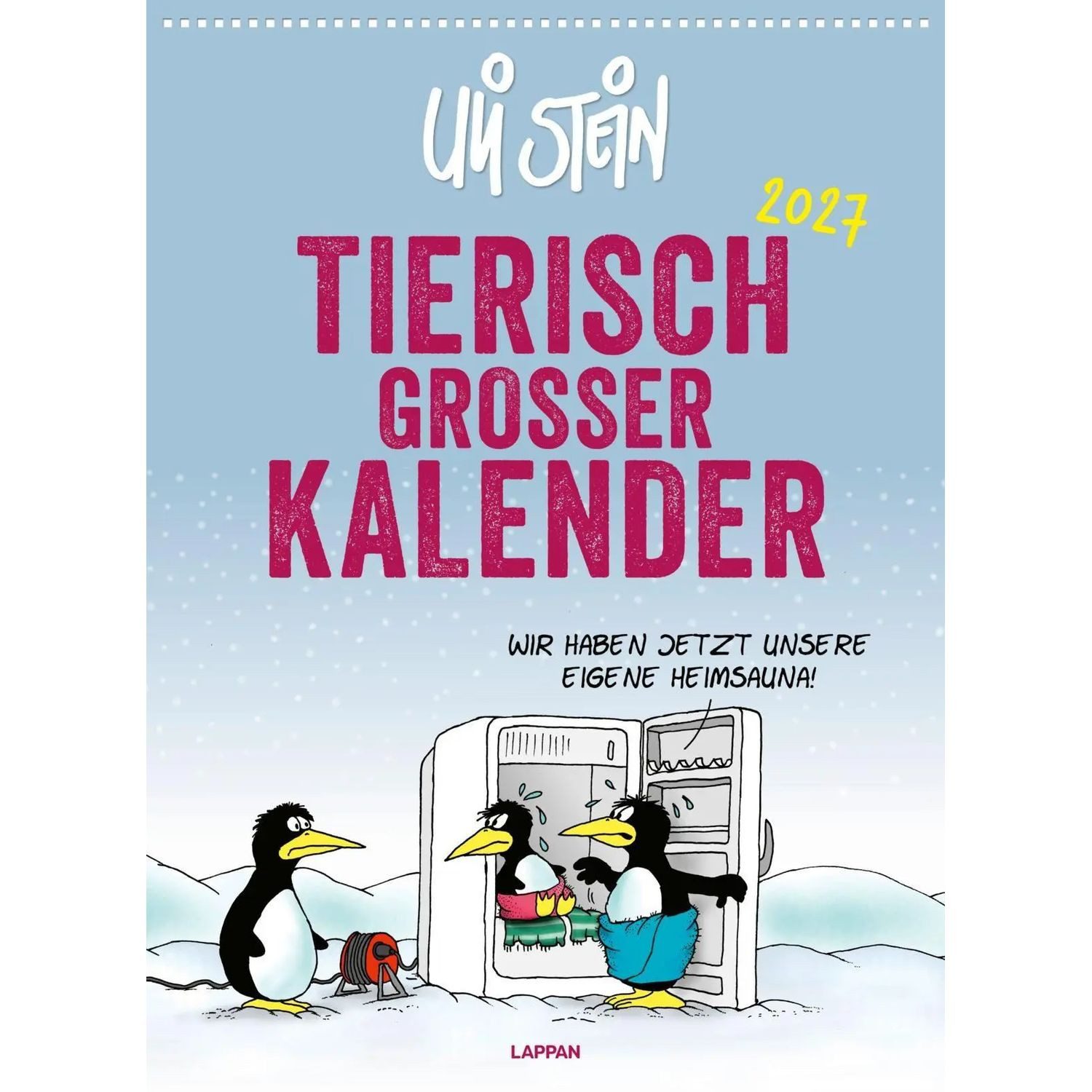 Lappan Verlag Wandkalender Uli Stein Tierisch großer Kalender 2027: Monatskalender für die...