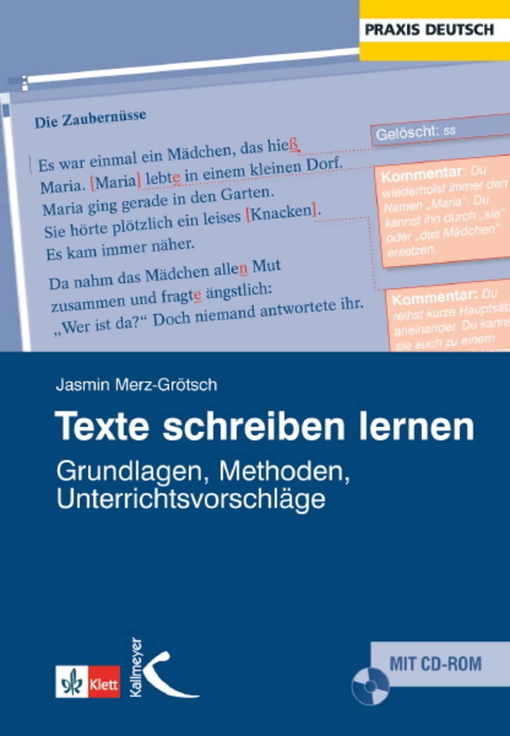 Texte schreiben lernen / Jasmin Merz-Grötsch