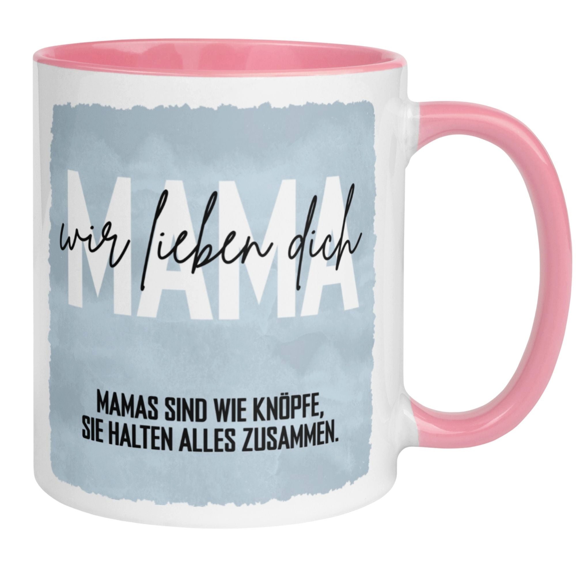 Momentals Tasse Mama – „Wir lieben Dich“ – Beste Mama Geschenk Becher zum Geburtstag, Beidseitiger Druck · Links- & Rechtshänder · Spülmaschinenfest