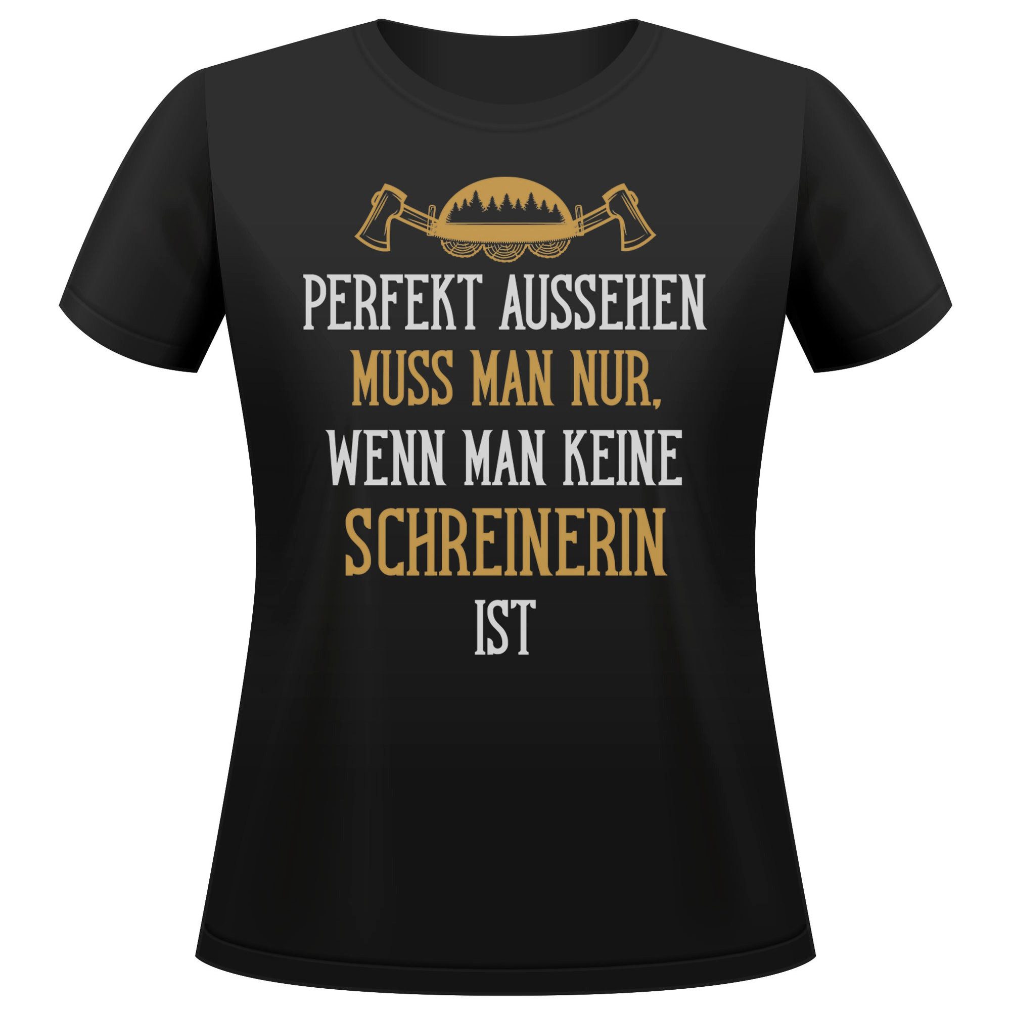 T-Shirt Schreinerin Geschenk Frauen Spruch Beruf Ausbildung Abschluss