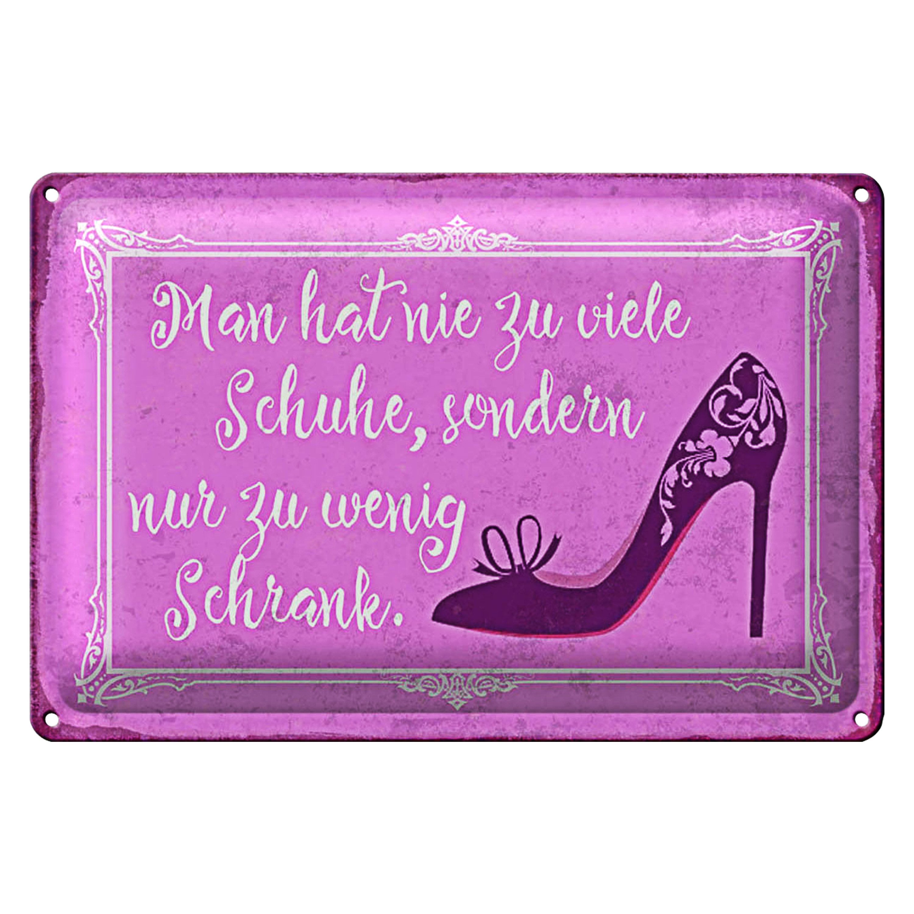 Roomando Metallschild Spruch 40x30cm man hat nie zu viele Schuhe