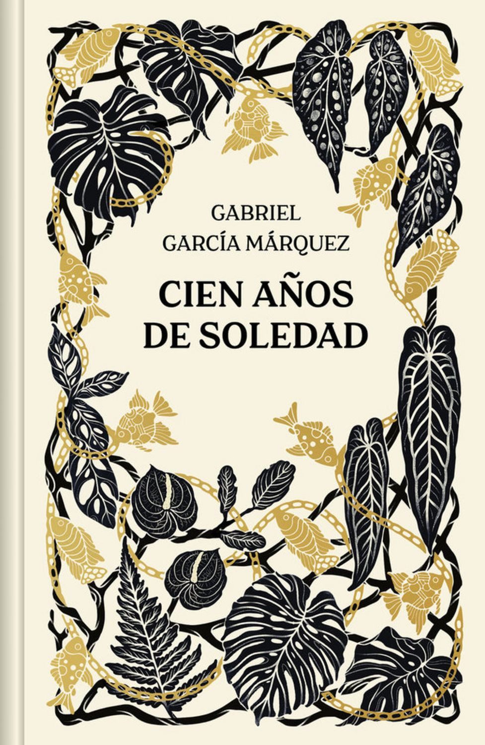 Cien años de soledad. Edicion aniversario / Gabriel Garcia Marquez