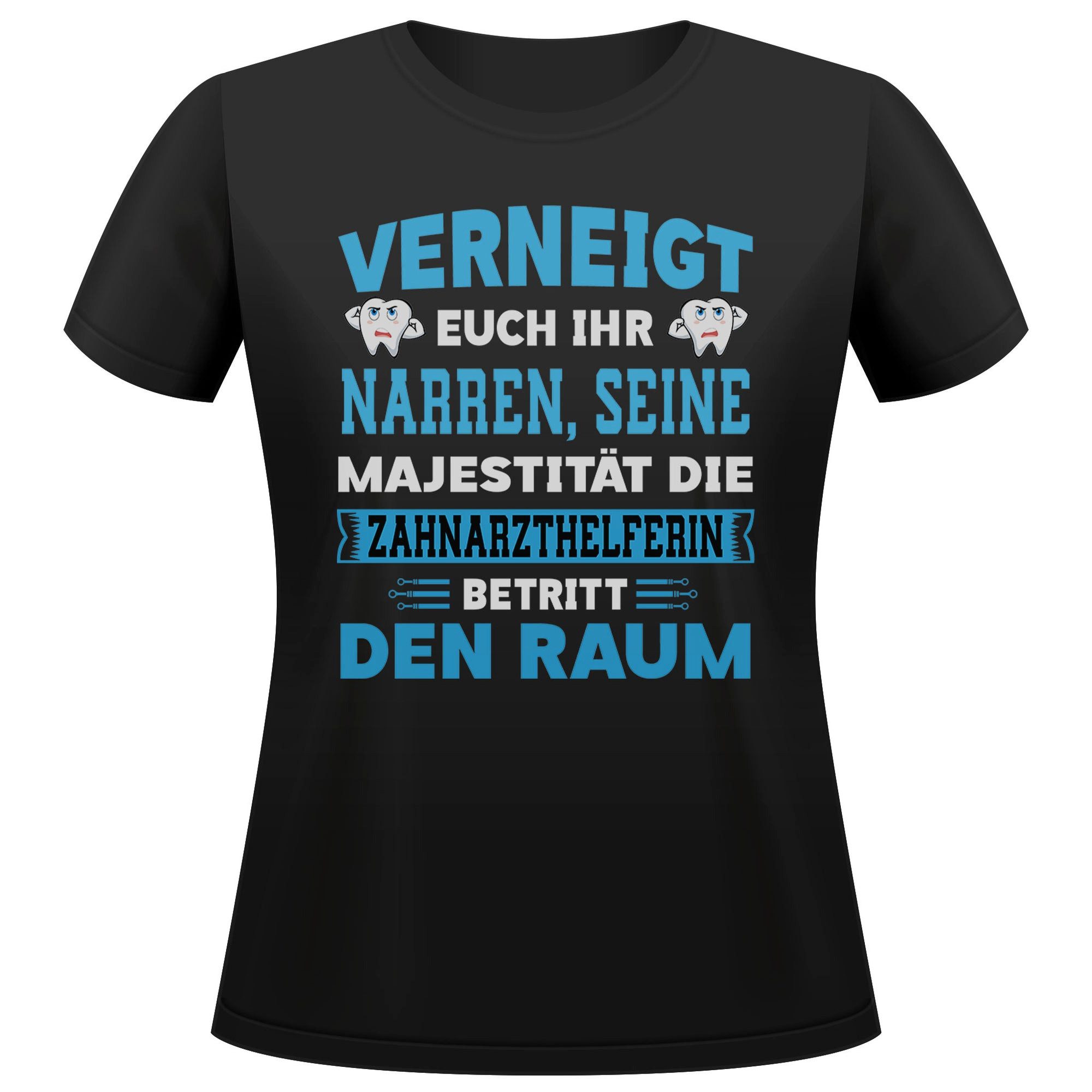 T-Shirt Zahnarzthelferin Geschenk Frauen Spruch Beruf Ausbildung Abschluss