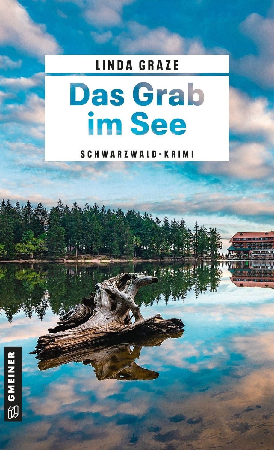 Das Grab im See / Linda Graze