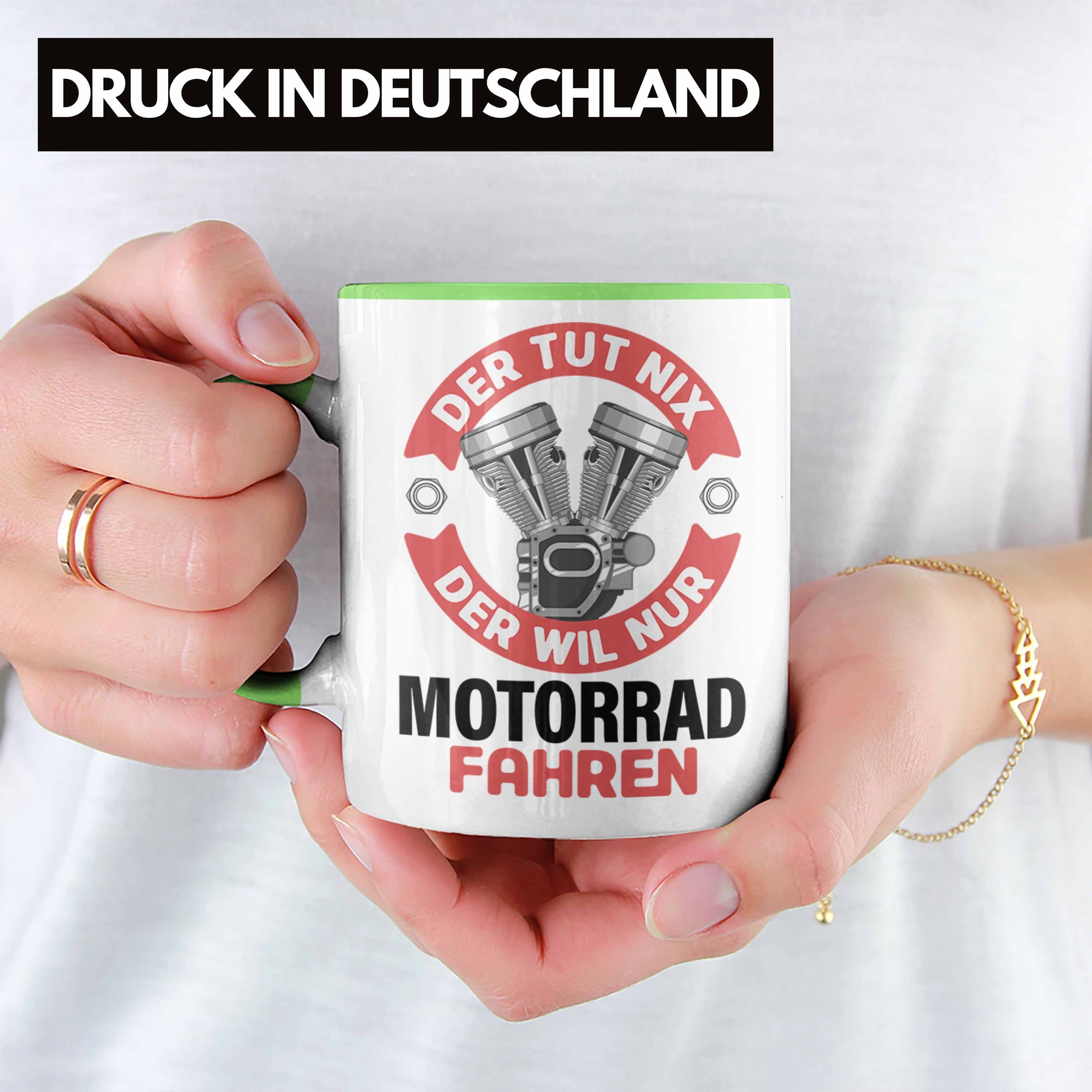 - Nur Geschenk Motorrad Spruch Grün Nix Motorrad-Fahrer Geschenk Trendation Will Tasse Tasse Männer Der Trendation Tut Der Fahren