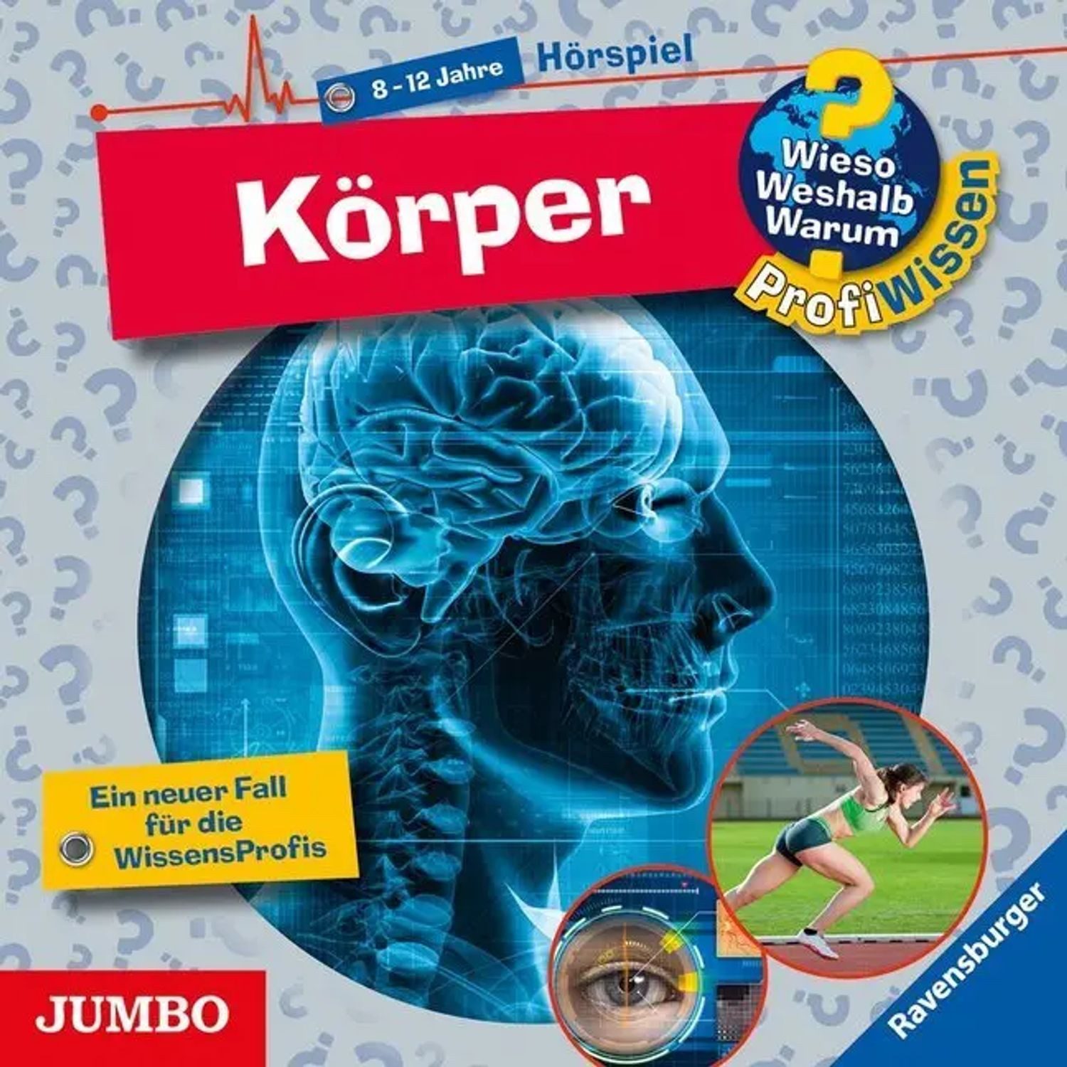 Hörspiel Wieso? Weshalb? Warum? ProfiWissen. Körper,1 Audio-CD