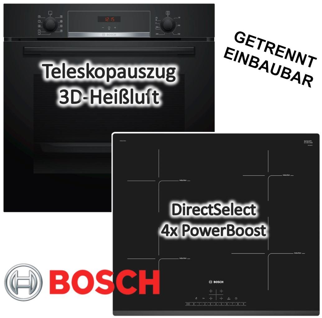 BOSCH Induktions Herd-Set BOSCH mit autark, - cm 60 Induktions-Kochfeld Teleskopauszug Backofen