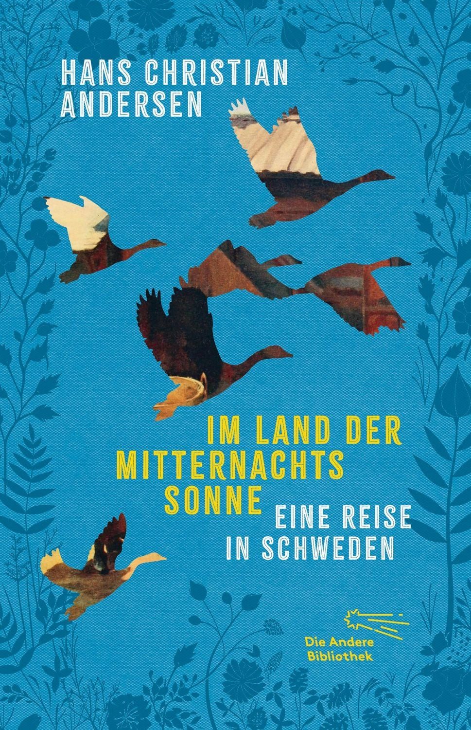 Im Land der Mitternachtssonne / Hans Christian Andersen