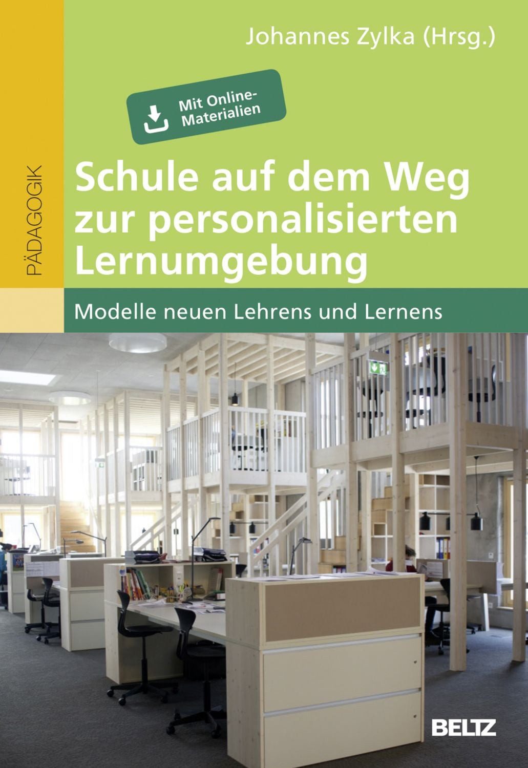 Schule auf dem Weg zur personalisierten Lernumgebung / diverse