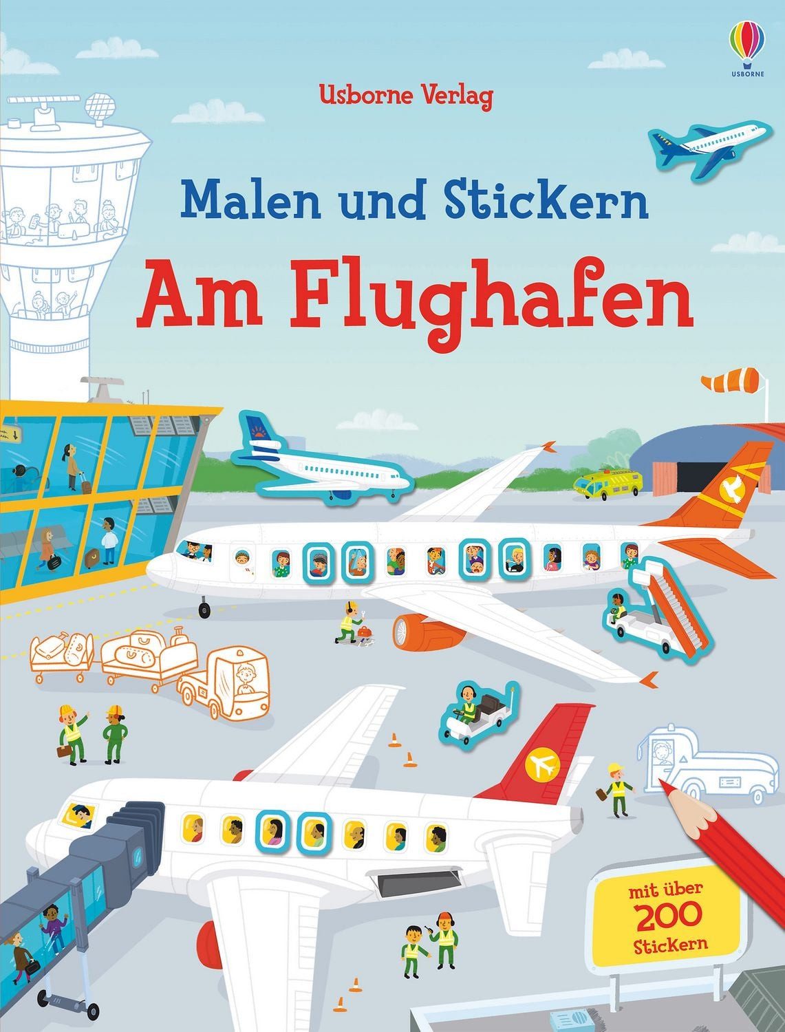 Malen und Stickern: Am Flughafen / Simon Tudhope, Sam Smith