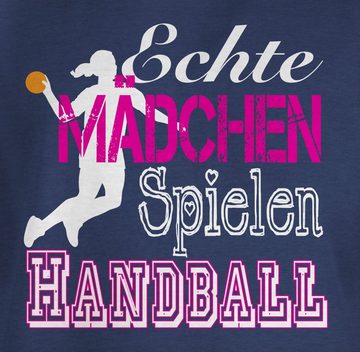 Shirtracer T-Shirt Echte Mädchen Spielen Handball weiß Kinder Sport Kleidung